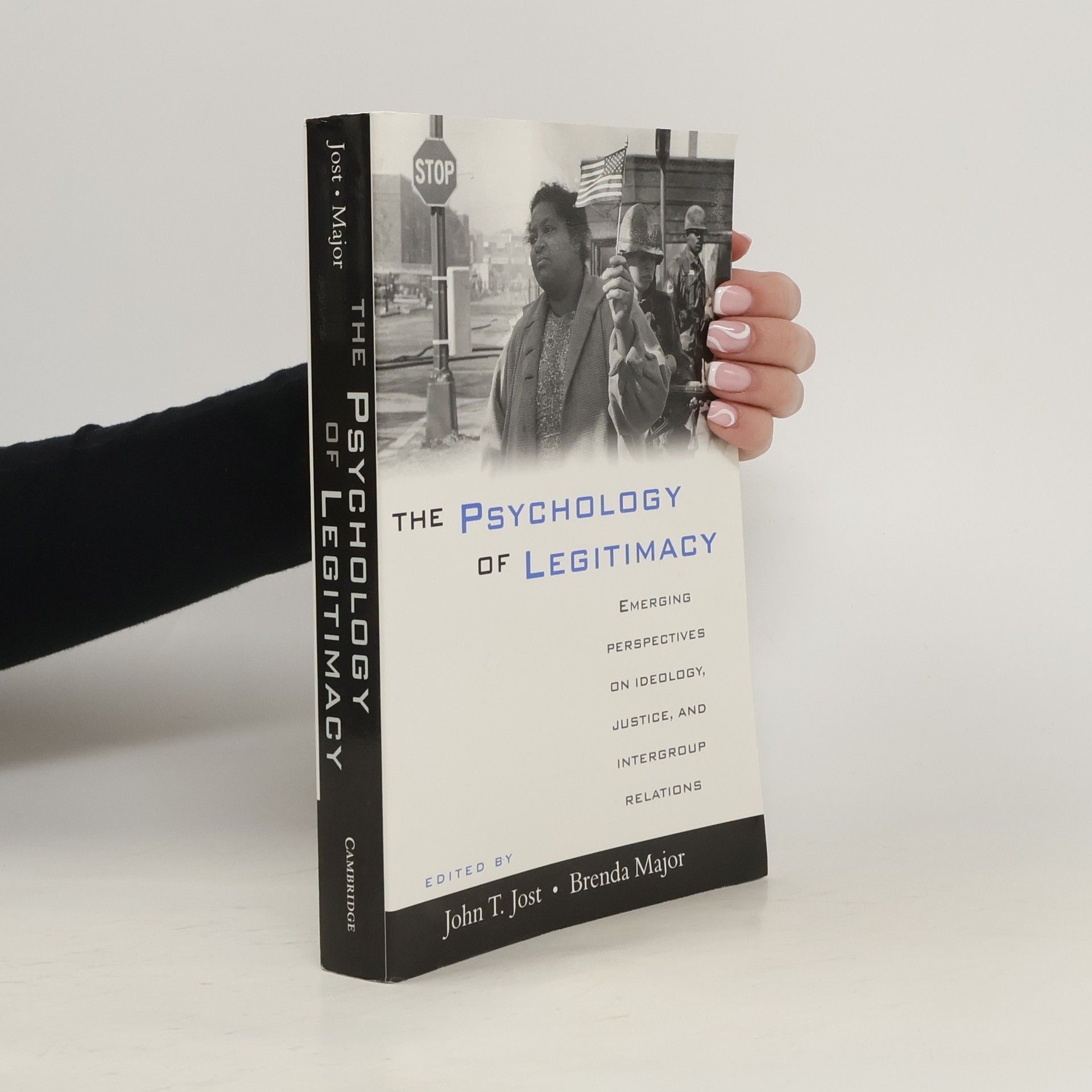 John T. Jost The Psychology of Legitimacy