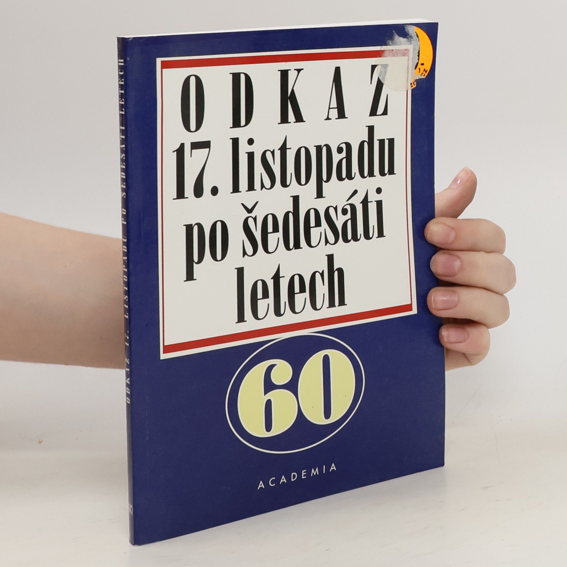 Jaroslav Havel Odkaz 17. listopadu po šedesáti letech
