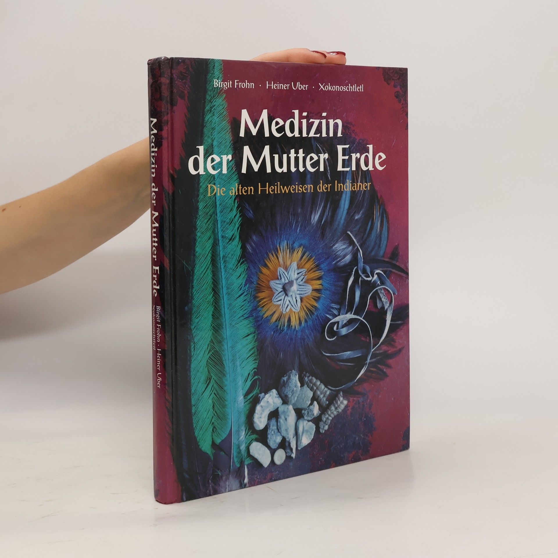 Birgit Frohn Medizin der Mutter Erde