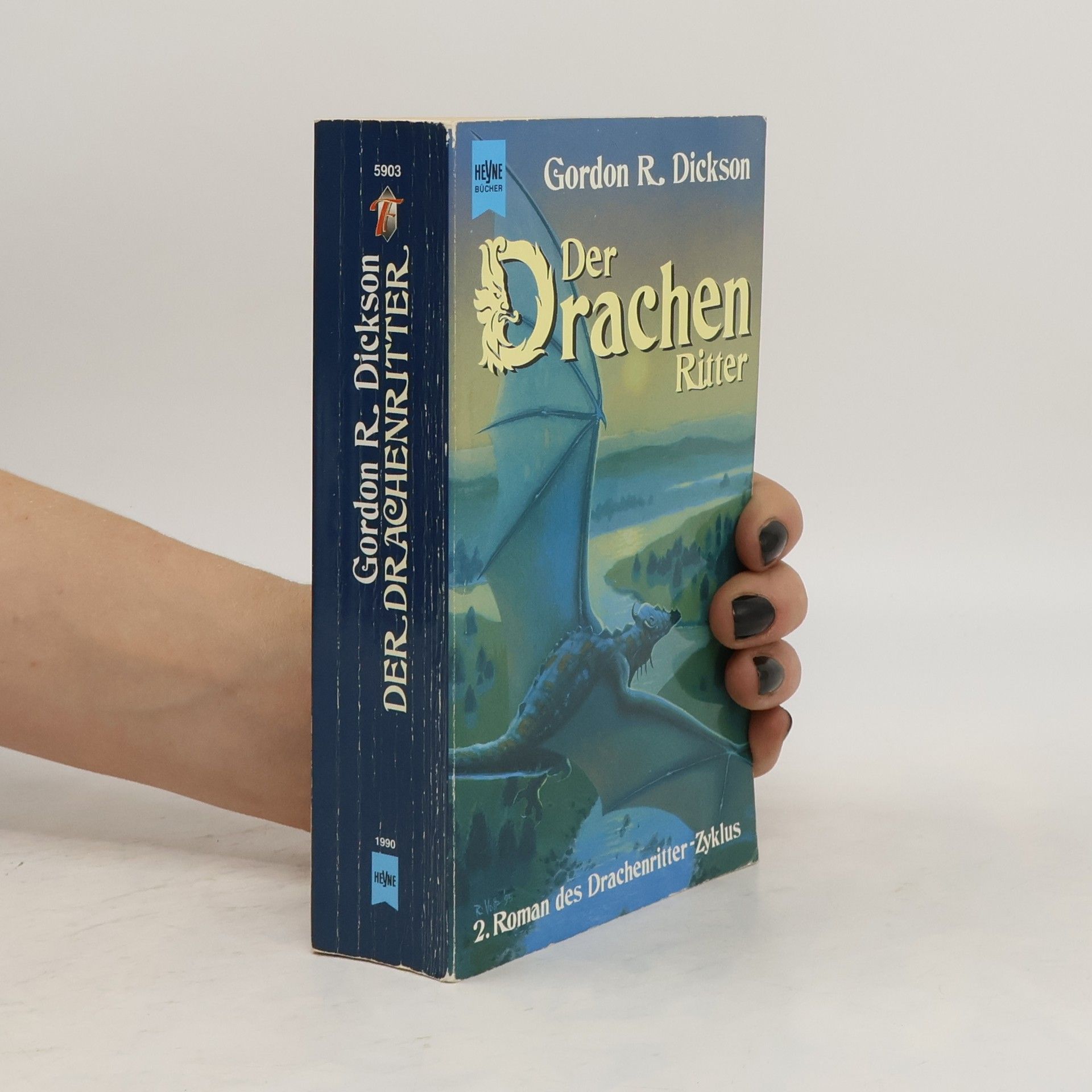 Gordon R. Dickson Der Drachenritter. 2. Roman des Drachenritter- Zyklus.