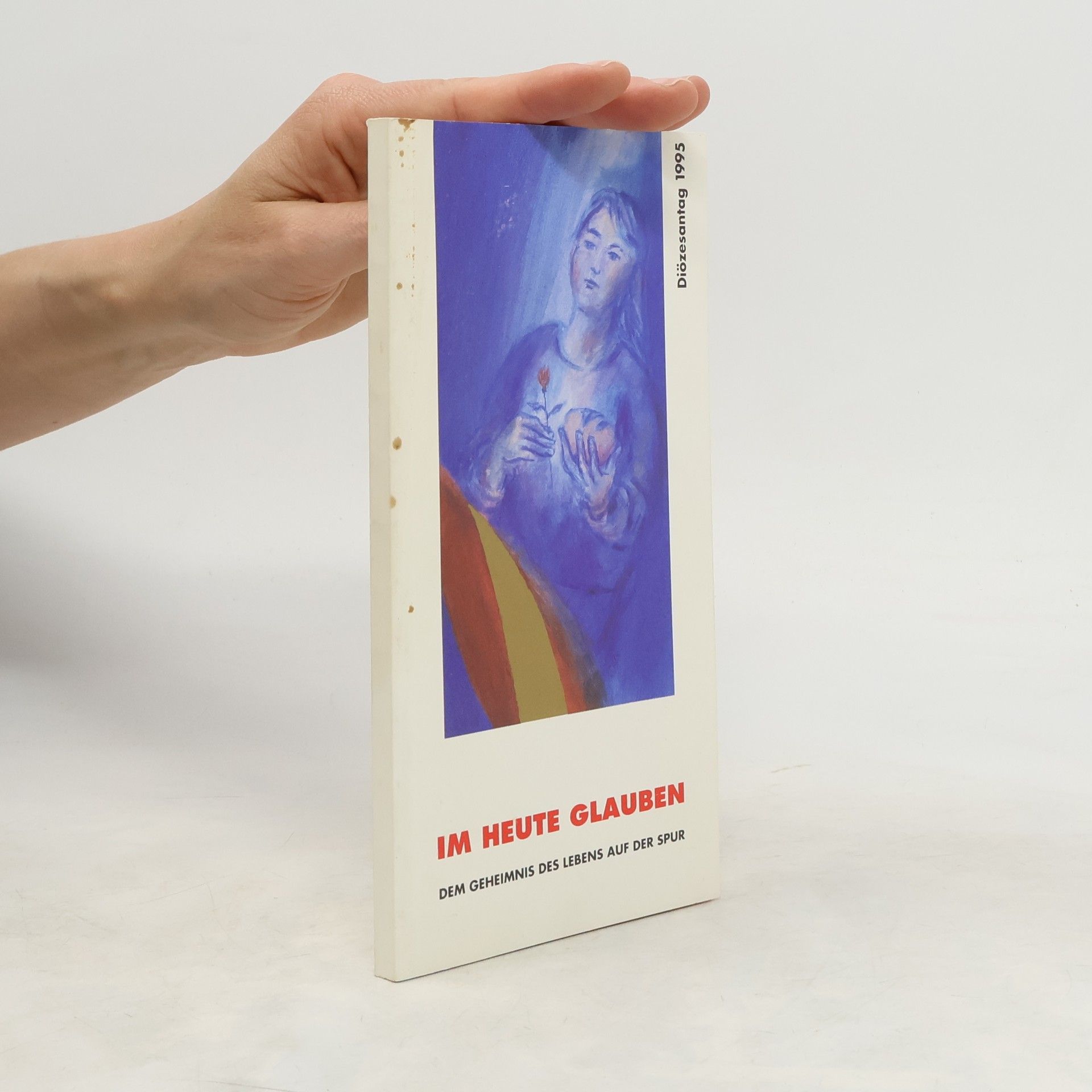 Collectif d'auteurs Im heute Glauben