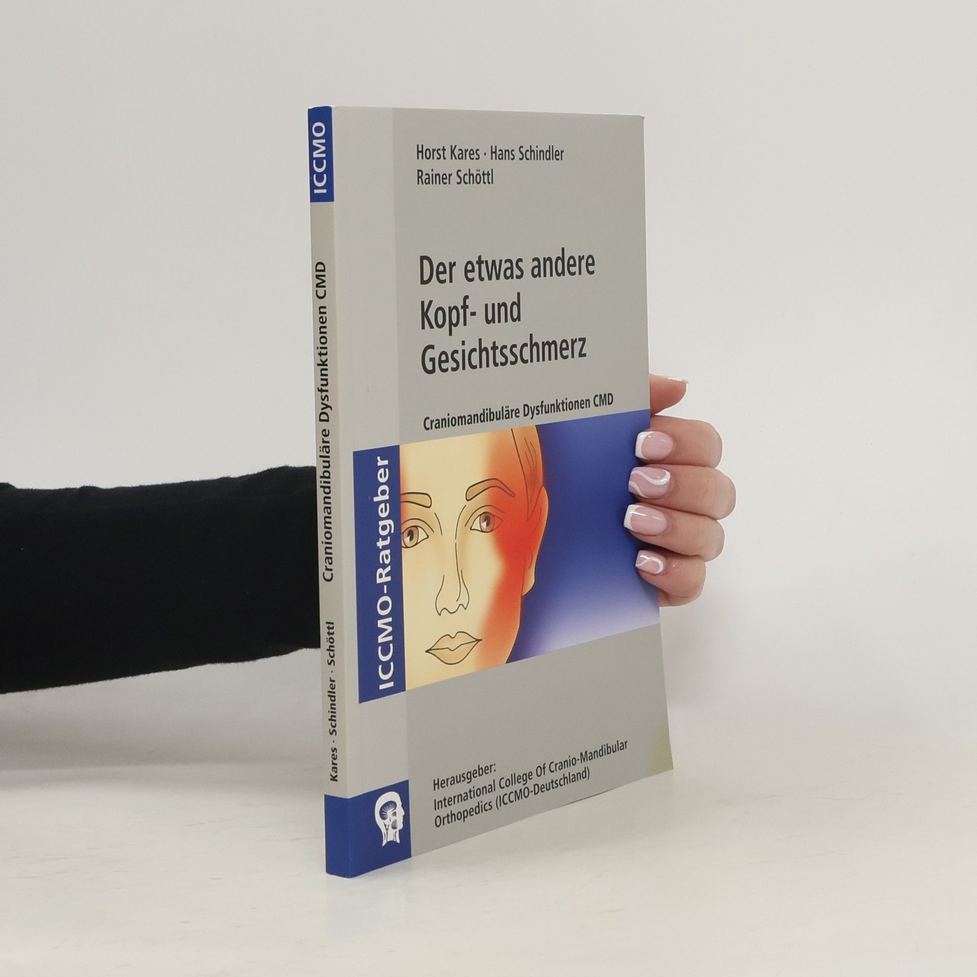 Horst Kares Der etwas andere Kopf- und Gesichtsschmerz