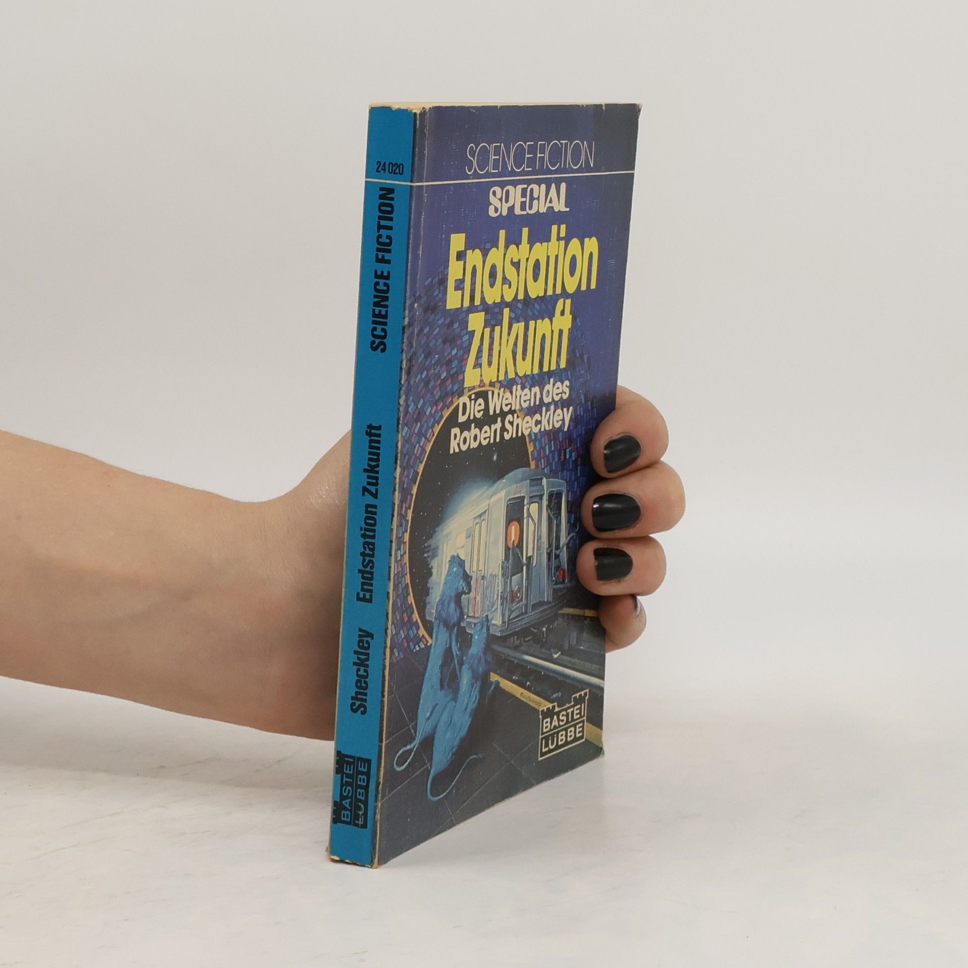 Robert Sheckley Endstation Zukunft
