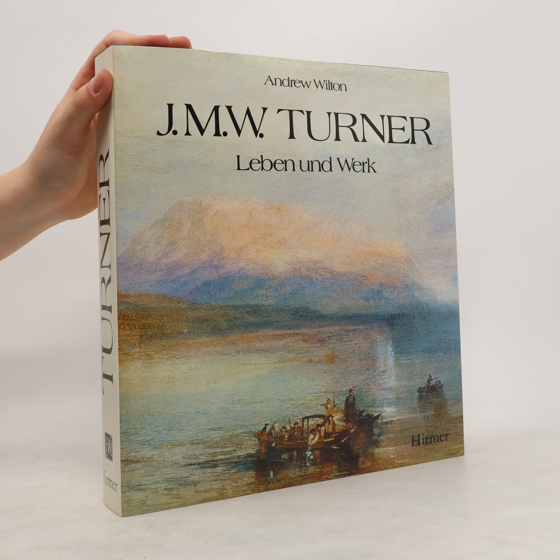 Andrew Wilton J. M. W. Turner