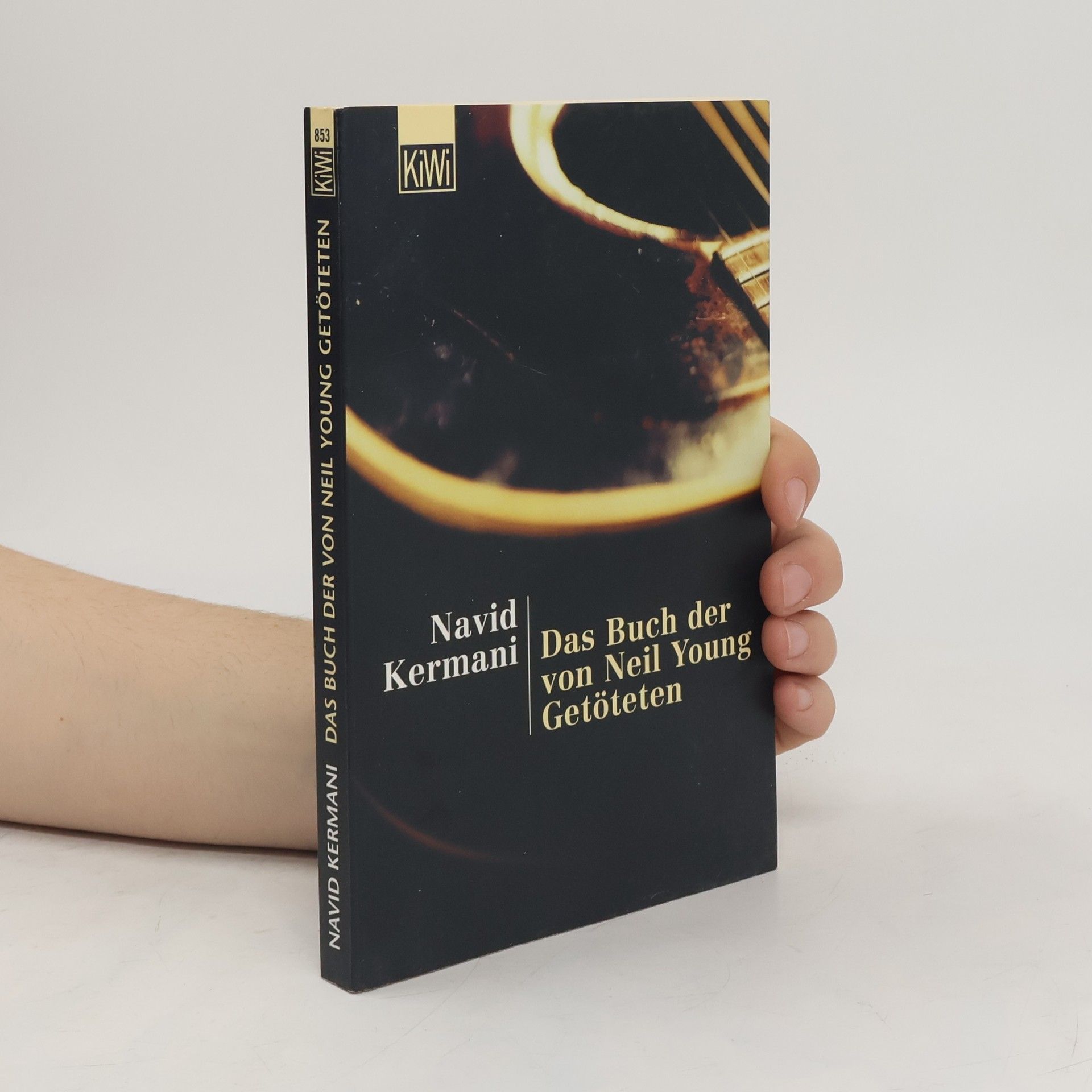 Navid Kermani Das Buch der von Neil Young Getöteten