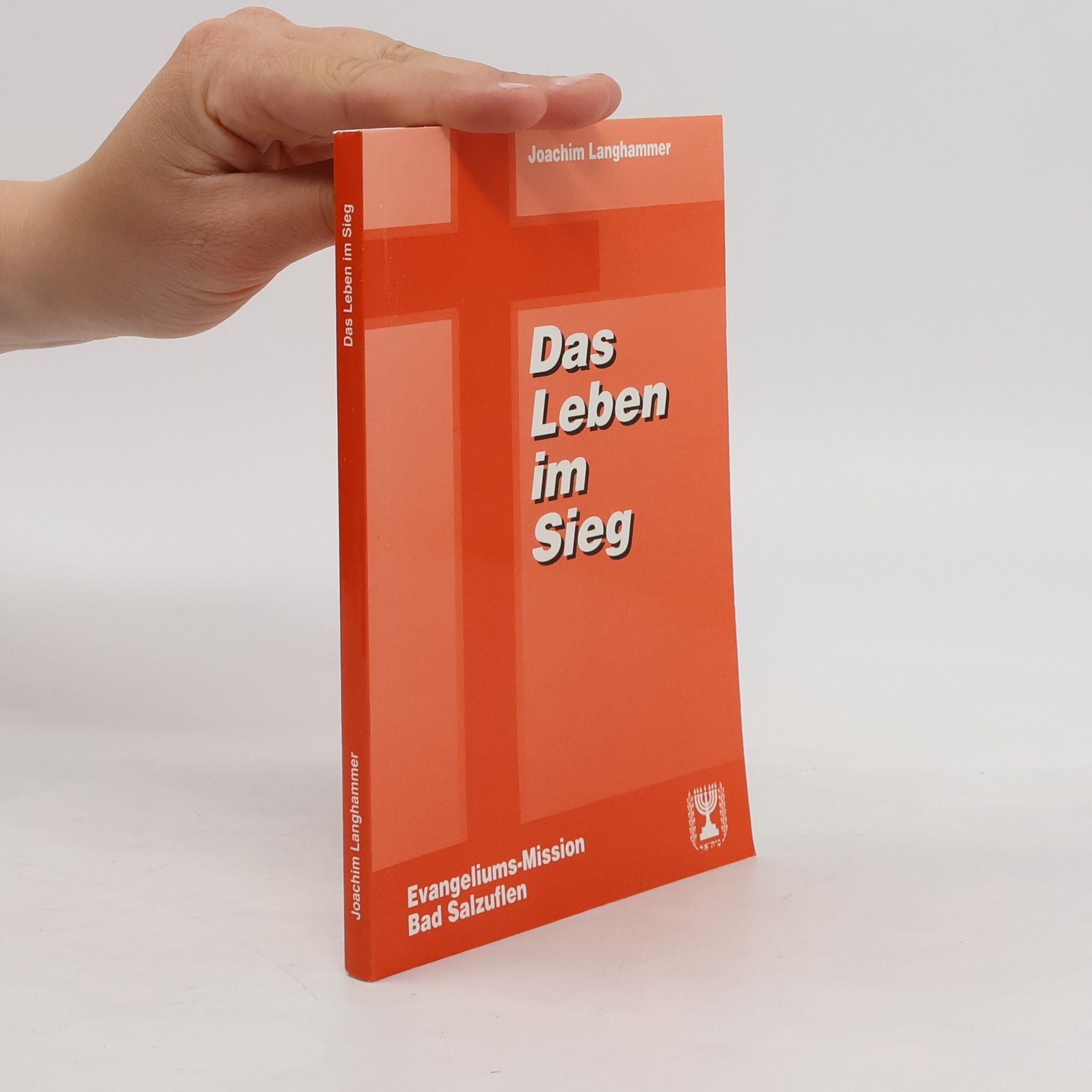 Joachim Langhammer Das Leben im Sieg