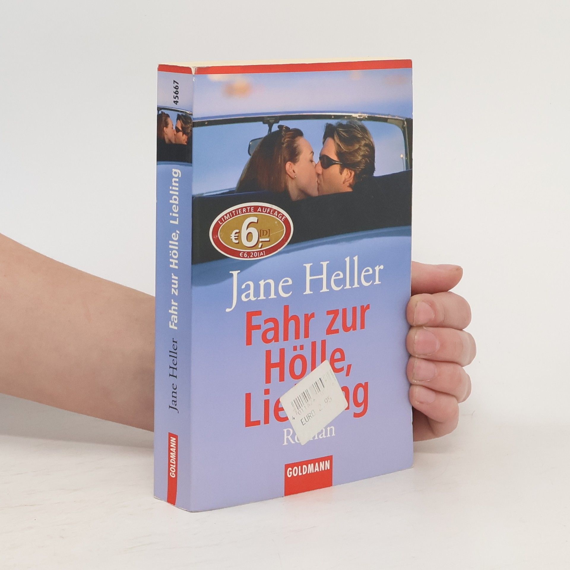 Jane Heller Fahr zur Hölle, Liebling. Roman