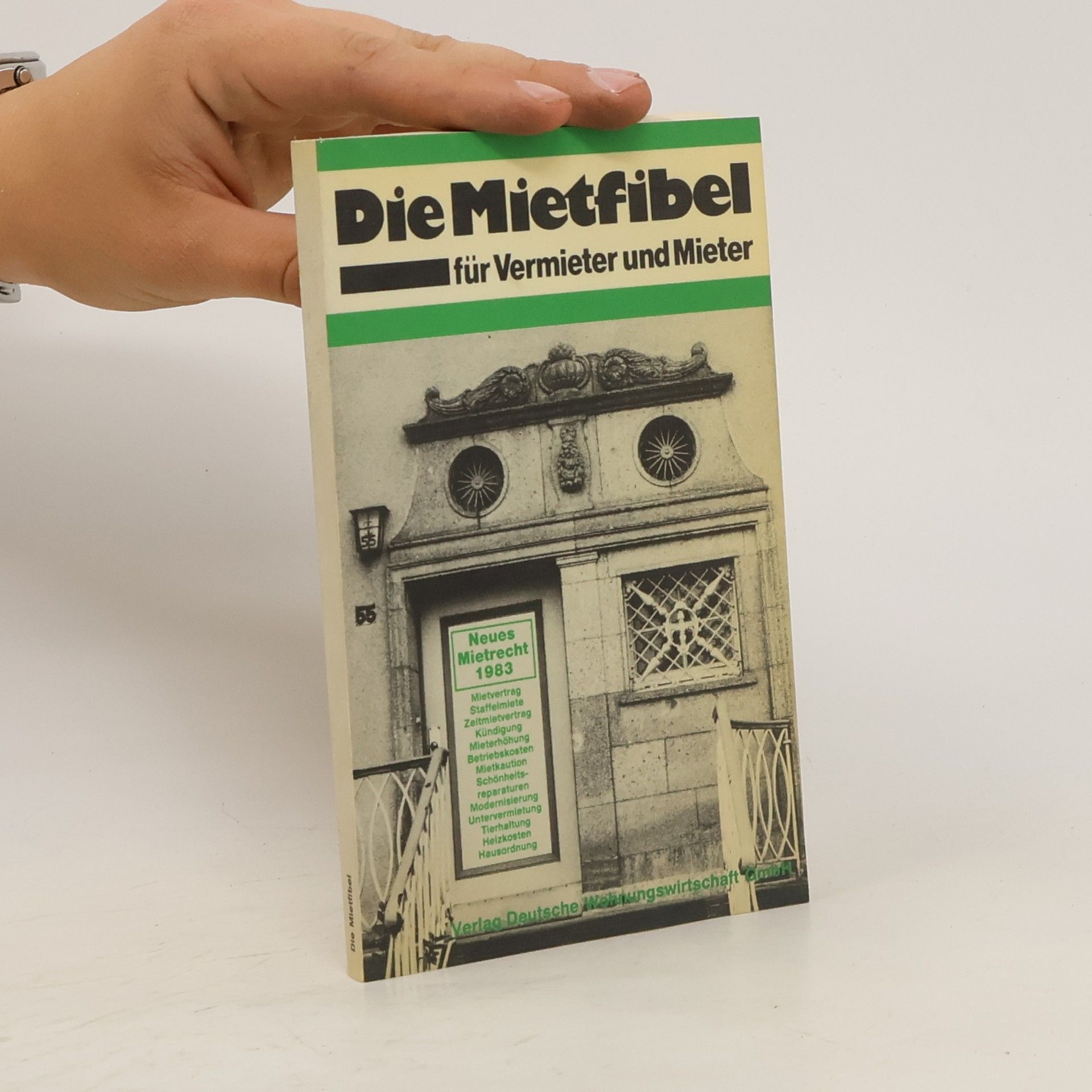 Collectif d'auteurs Die Mietfibel für Vermieter und Mieter