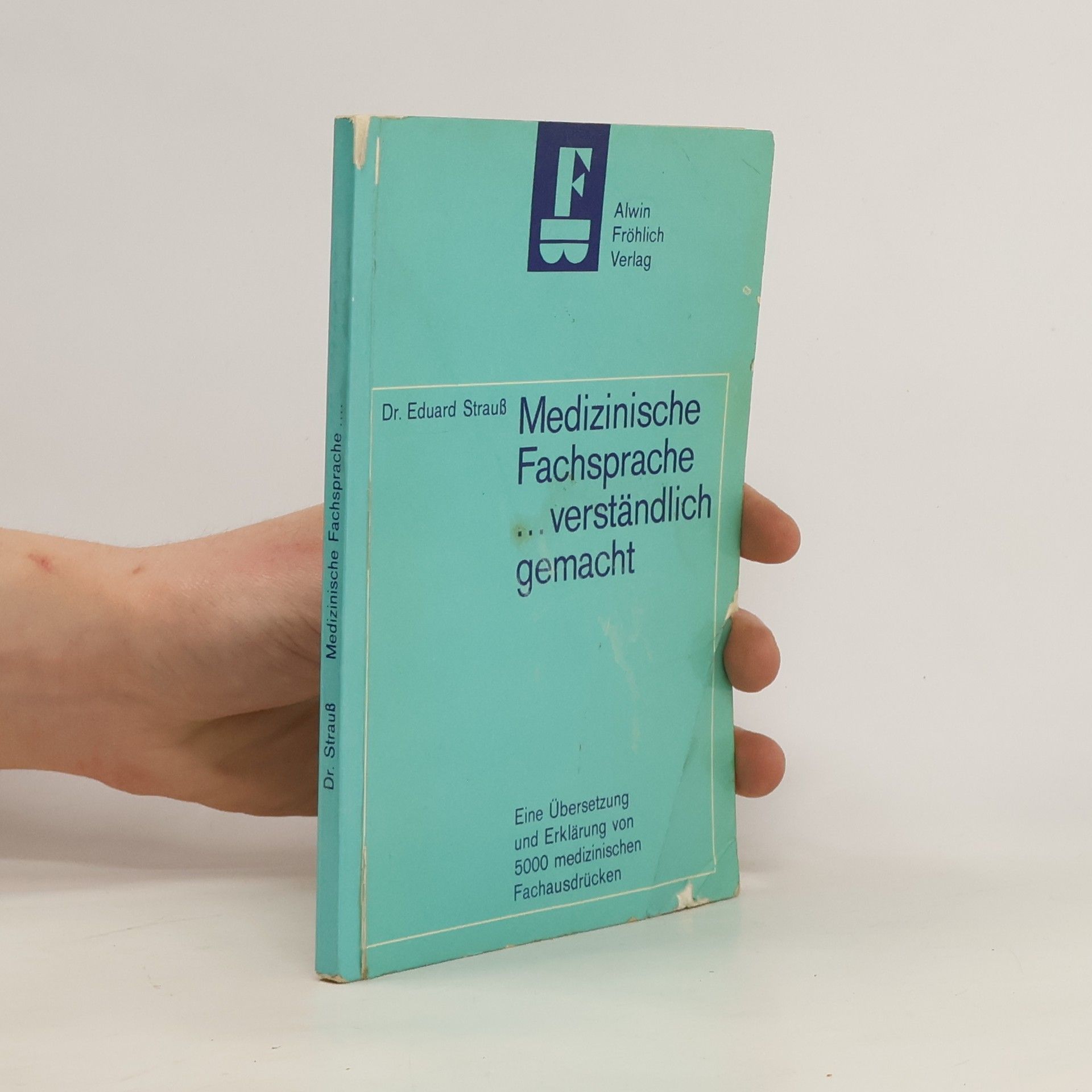 Eduard Strauß Medizinische Fachsprache