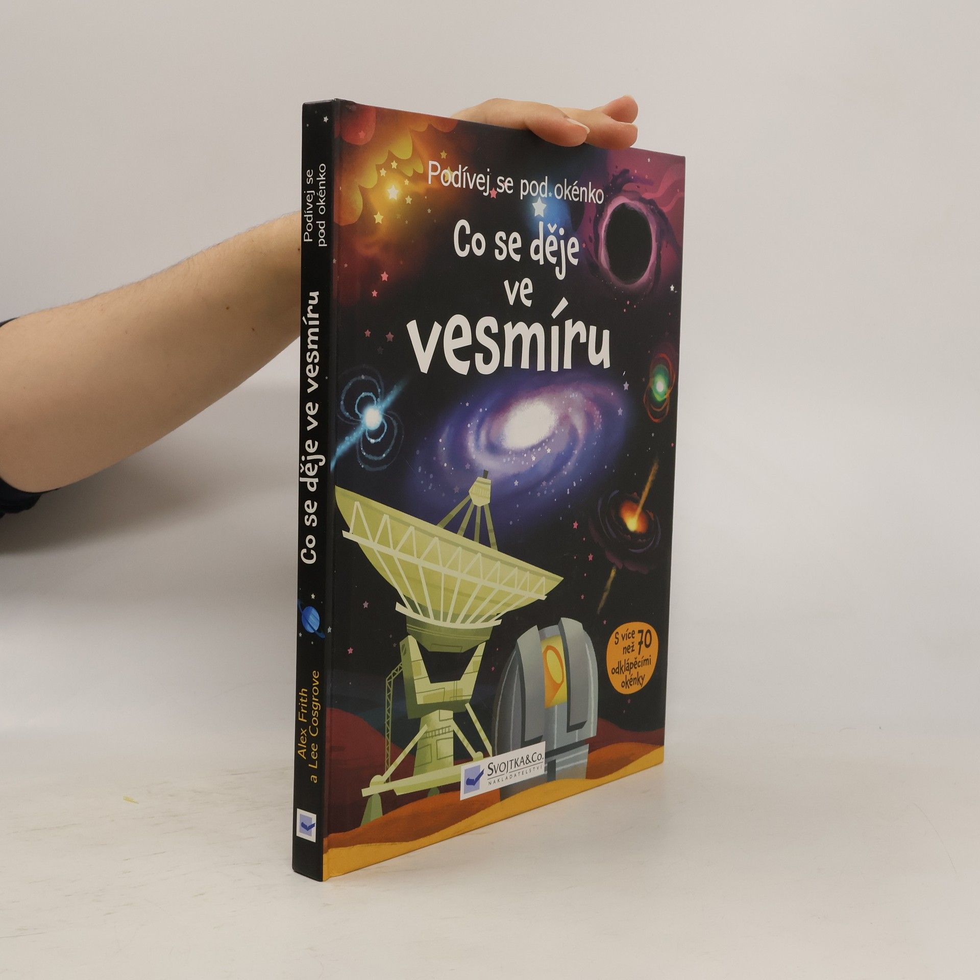 Alex Frith Co se děje ve vesmíru : podívej se pod okénko