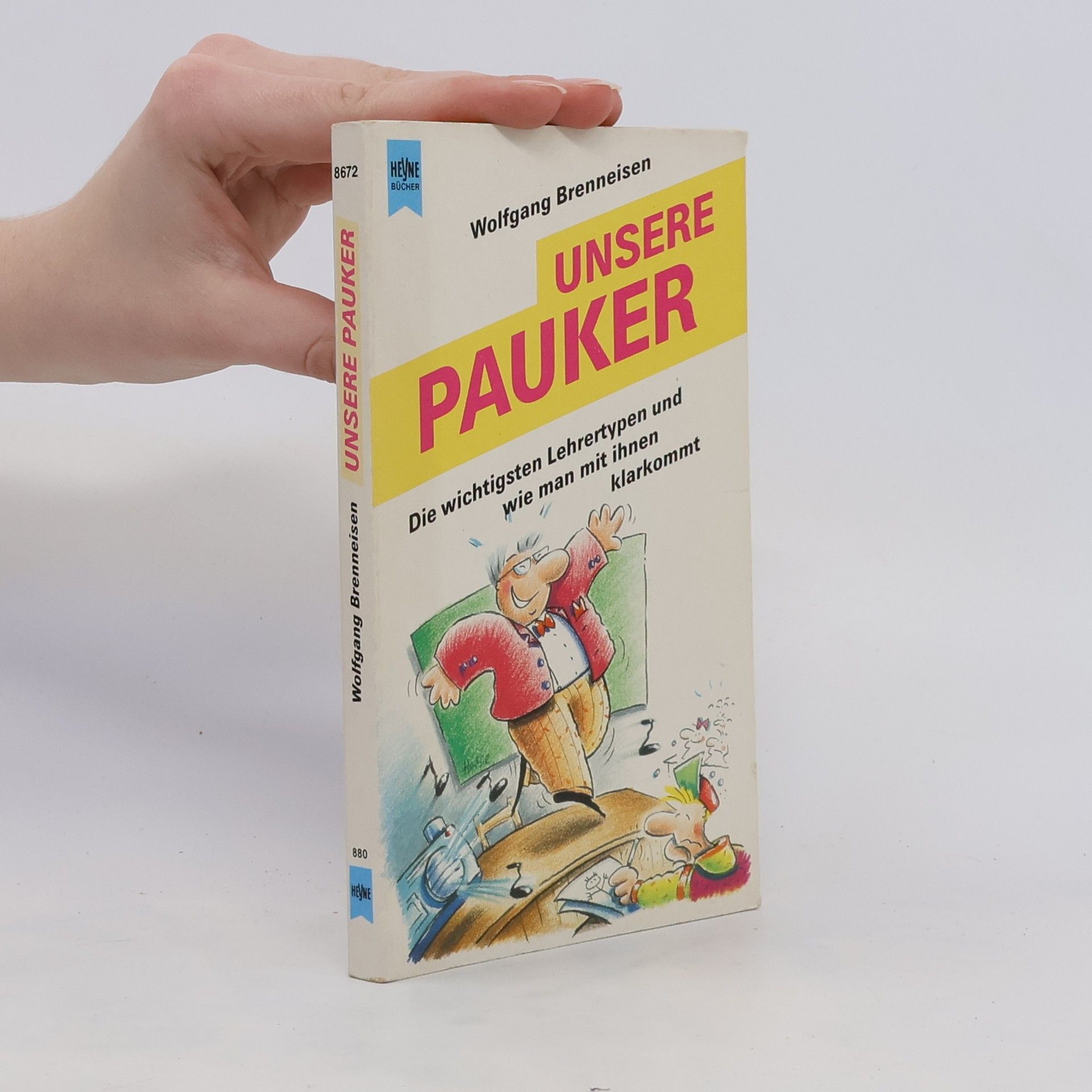 Wolfgang Brenneisen Unsere Pauker