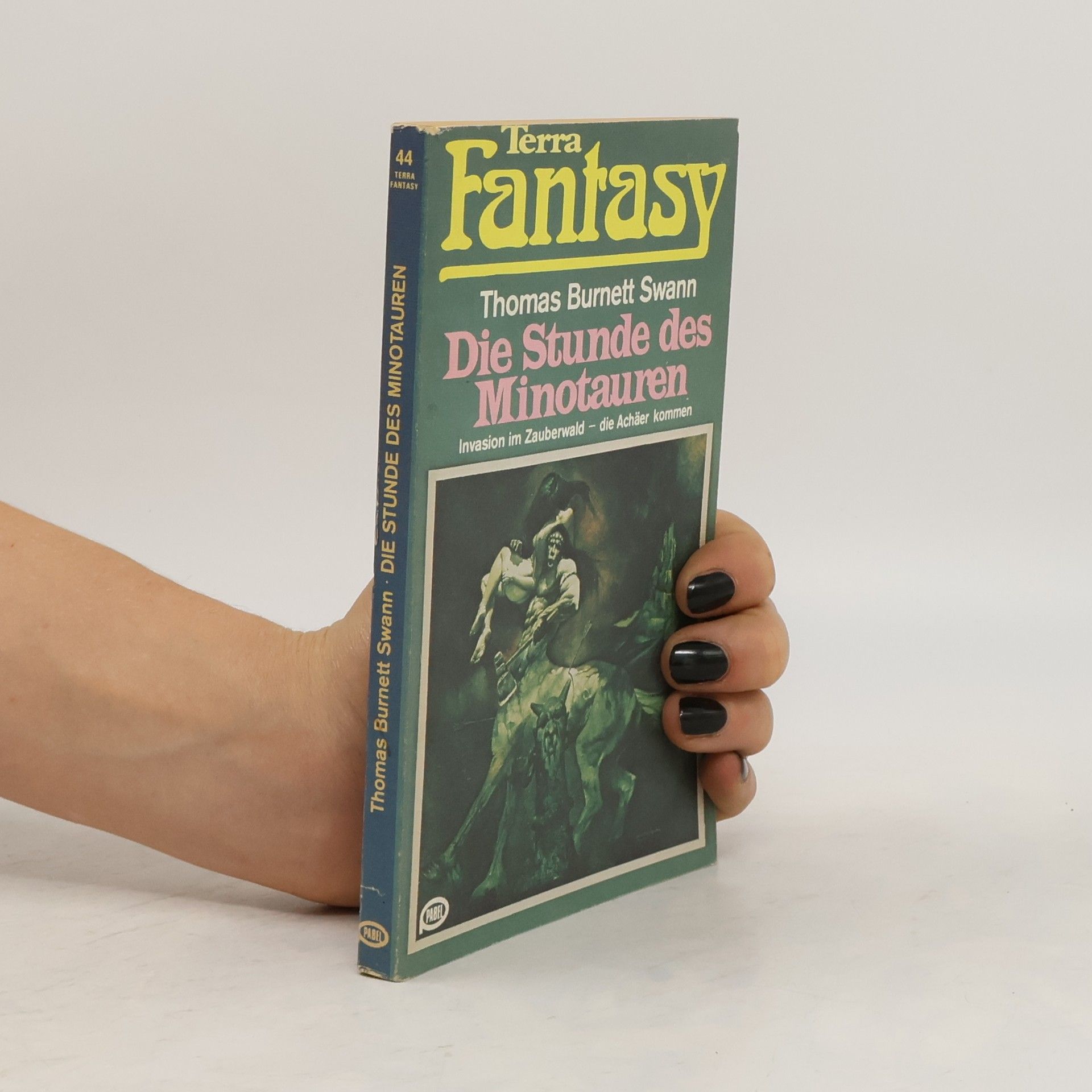 Thomas Burnett Swann Terra Fantasy. Die Stunde des Minotauren