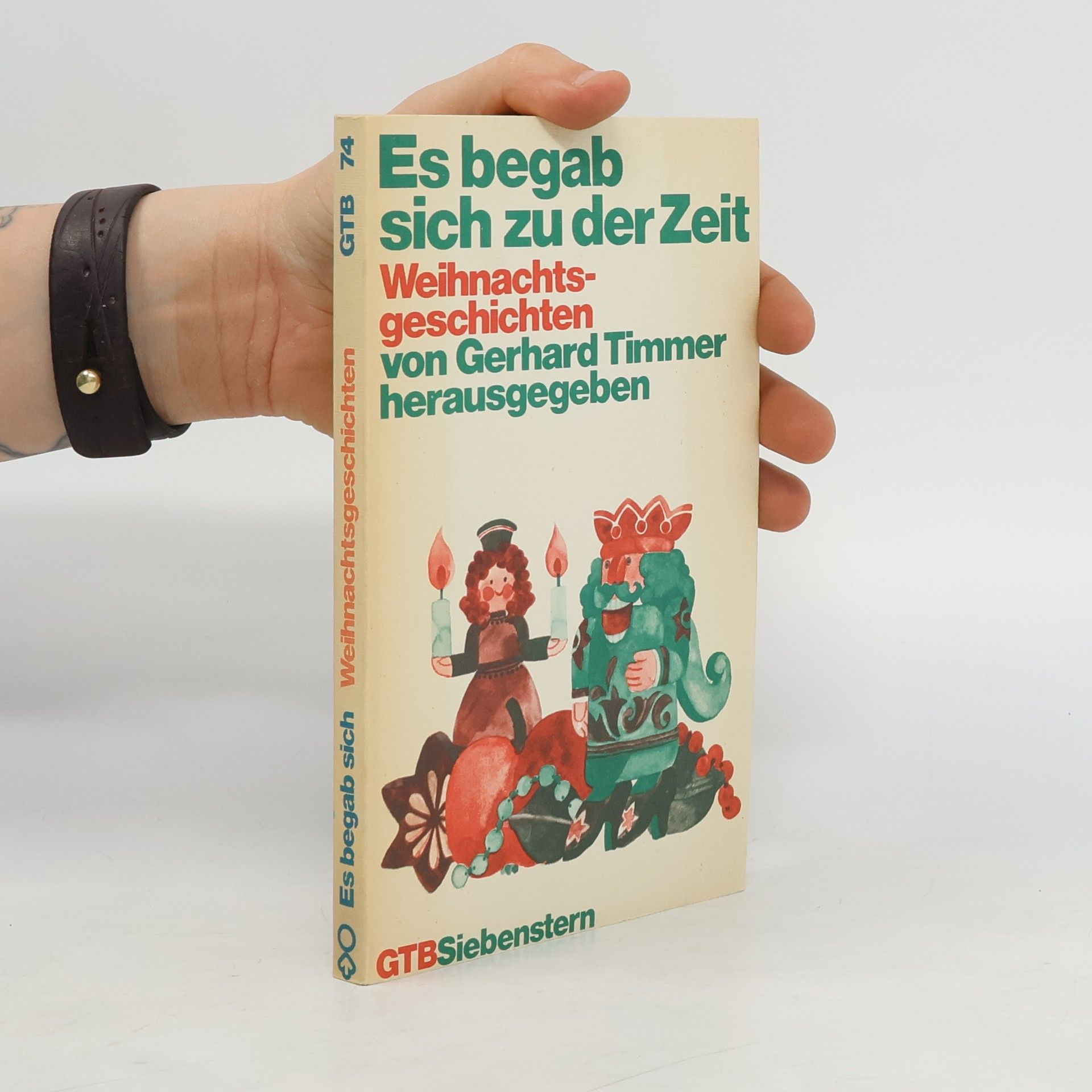 Gerhard Timmer Es begab sich zu der Zeit