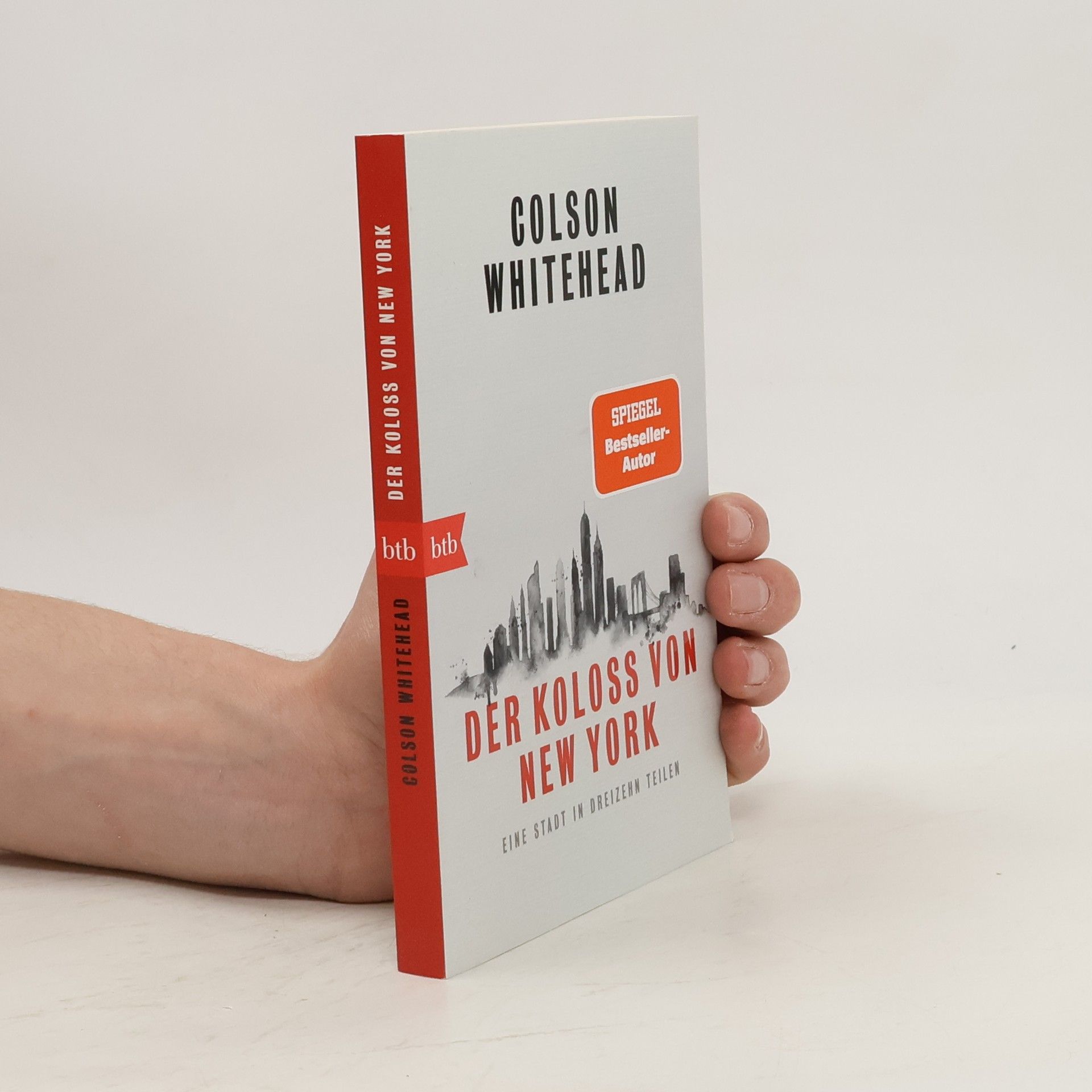 Colson Whitehead Der Koloß von New York