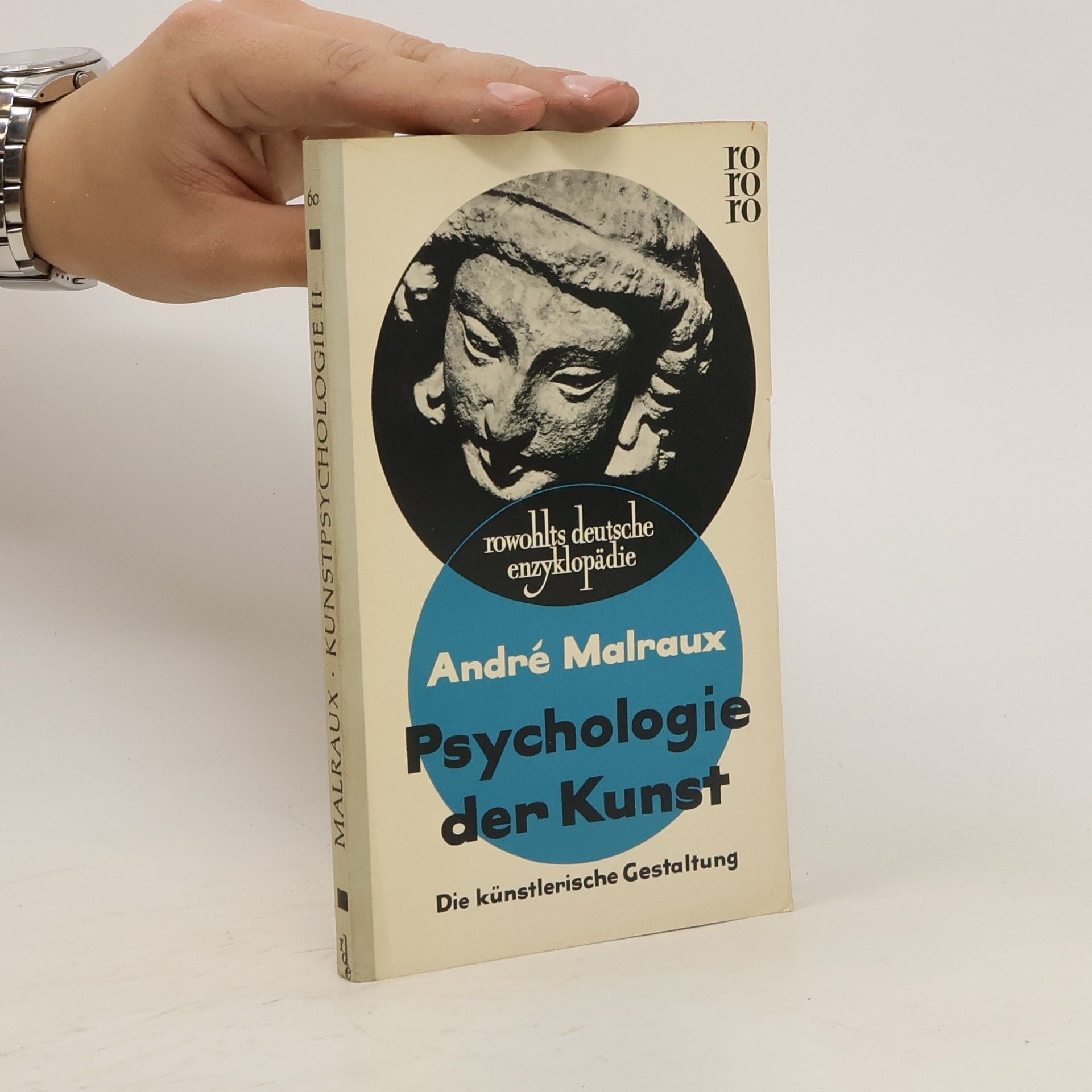 André Malraux Psychologie der Kunst. Die Künstlerische Gestaltung. 60