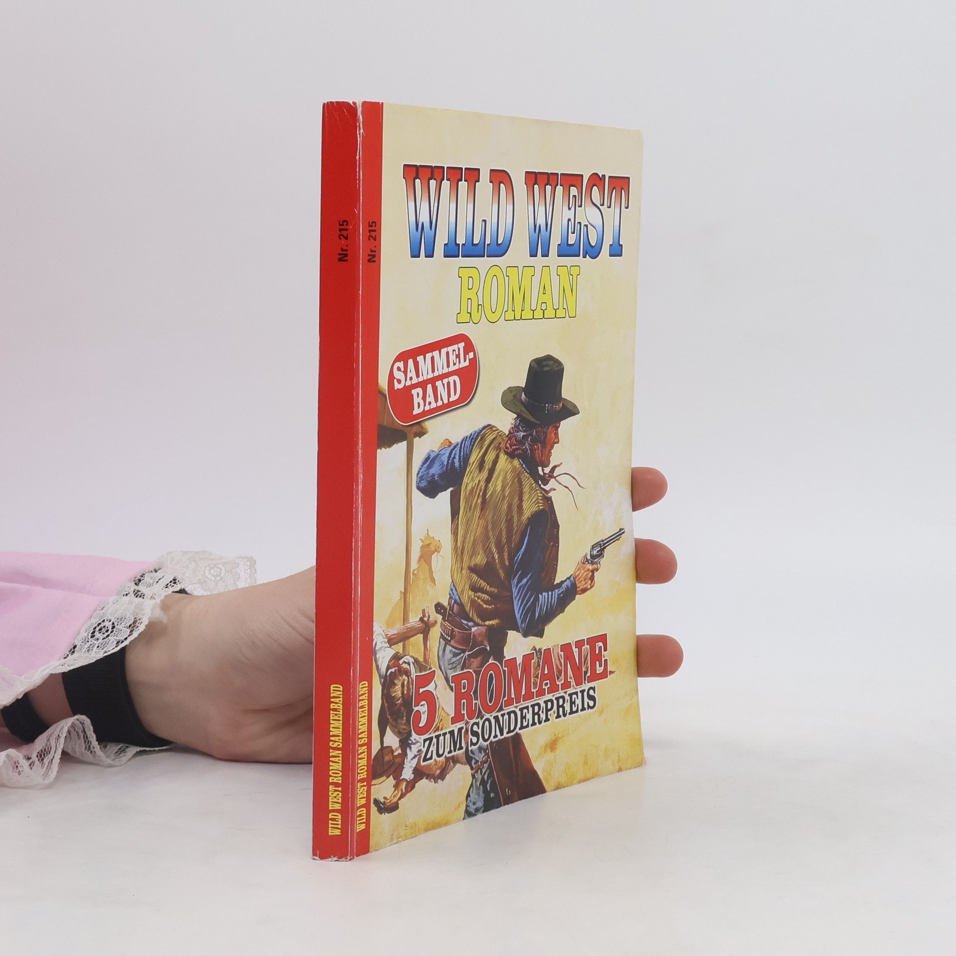 Autorenkollektiv Wild West Roman Sammelband. Nr. 215
