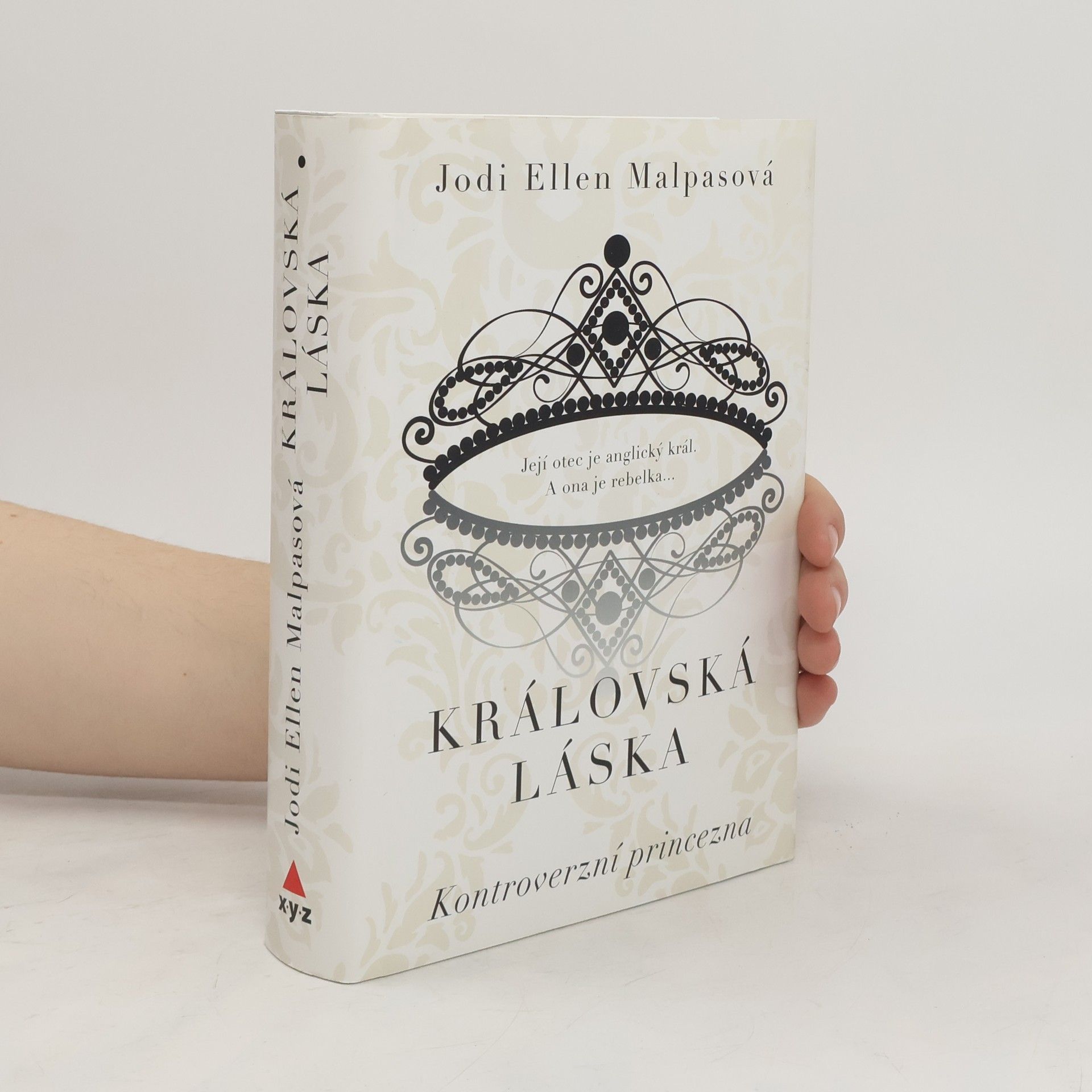 Jodi Ellen Malpas Kontroverzní princezna. Královská láska