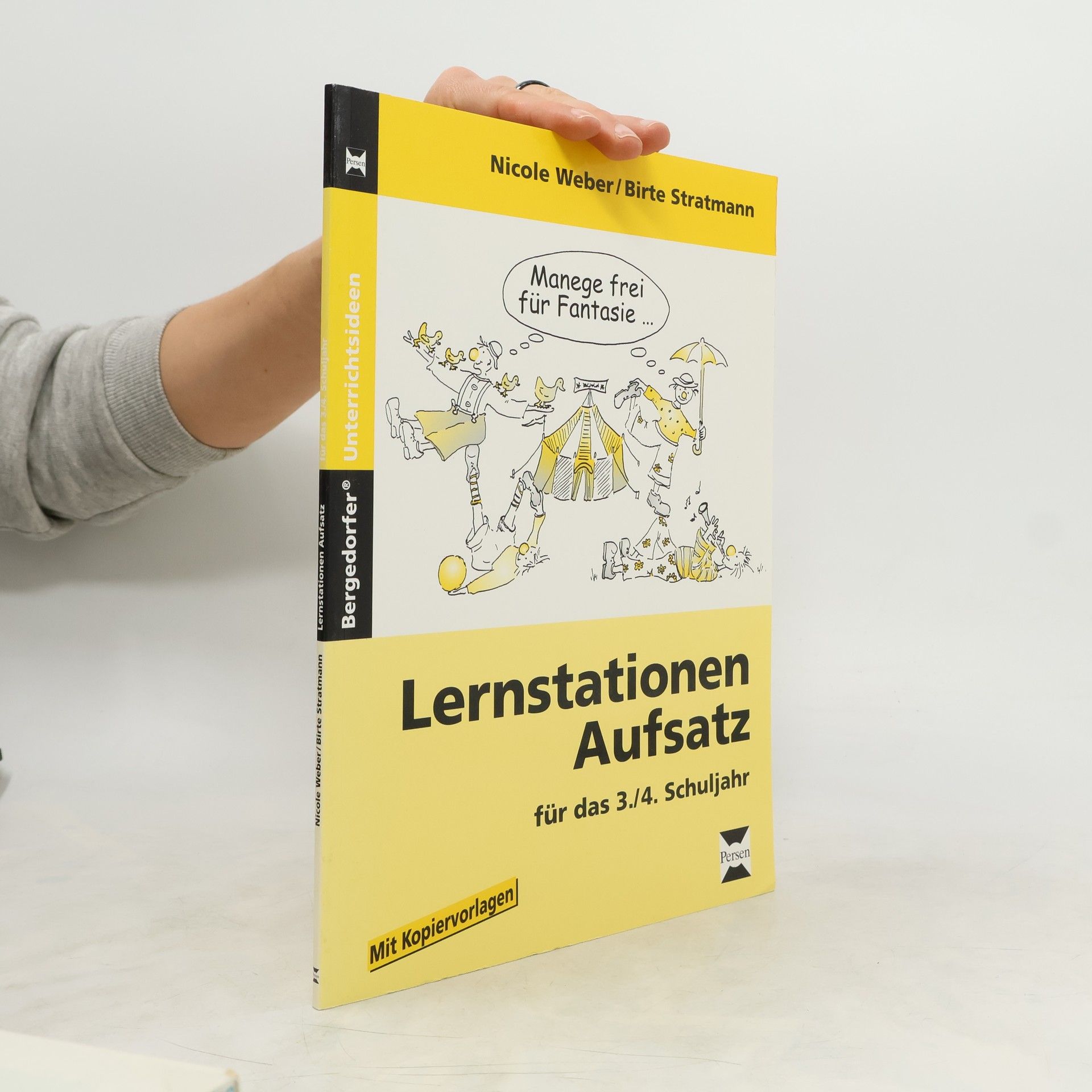 Nicole Weber Lernstationen Aufsatz für das 3./4. Schuljahr