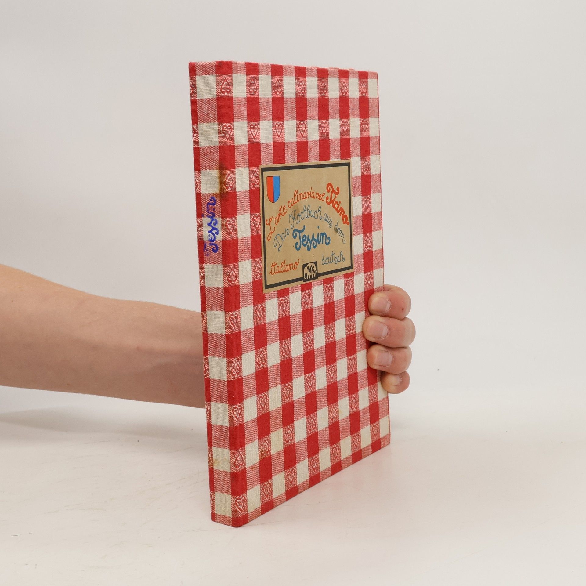 Desiderata von Zschinsky L' arte culinaria nel Ticino