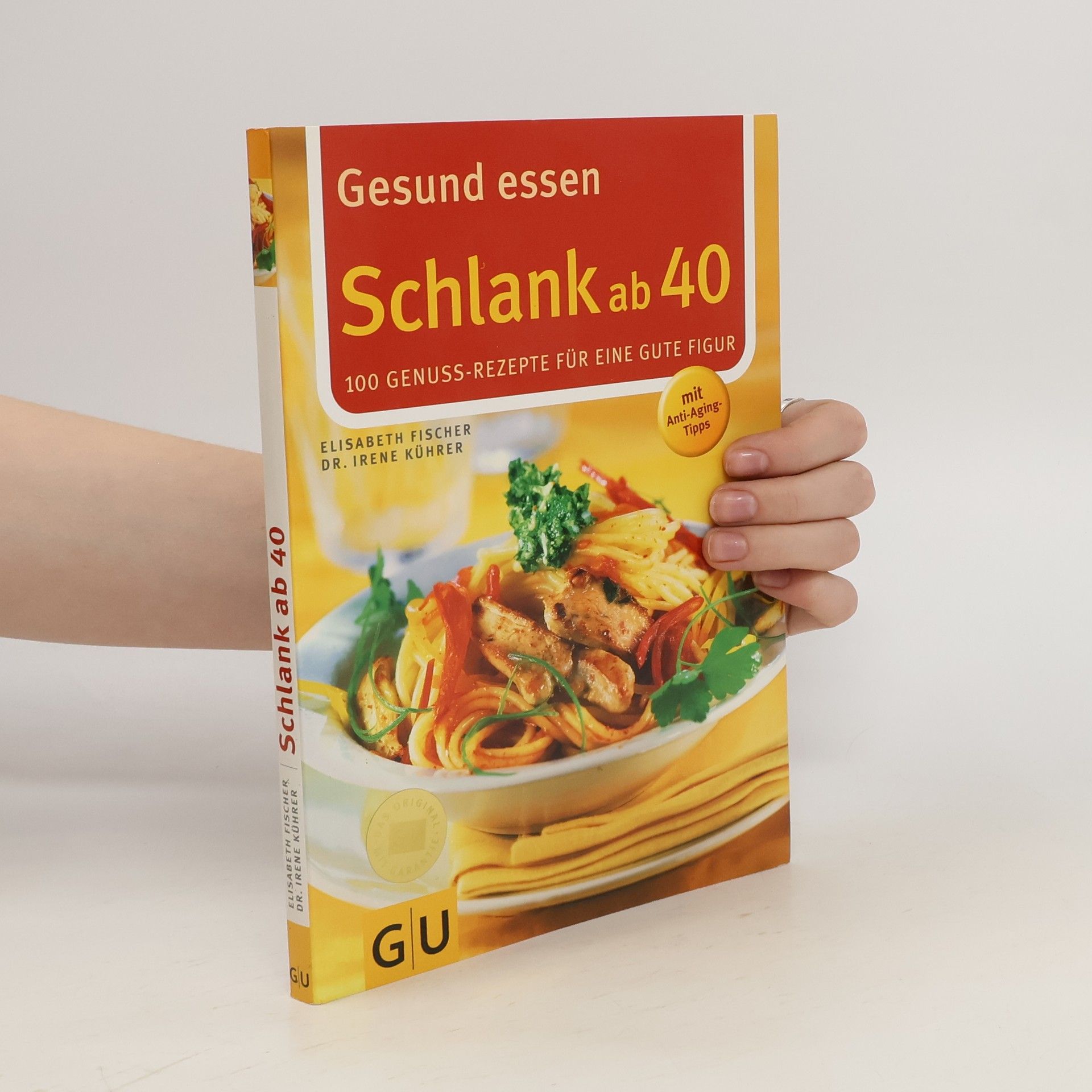 Irene Kührer Gesund essen - schlank ab 40
