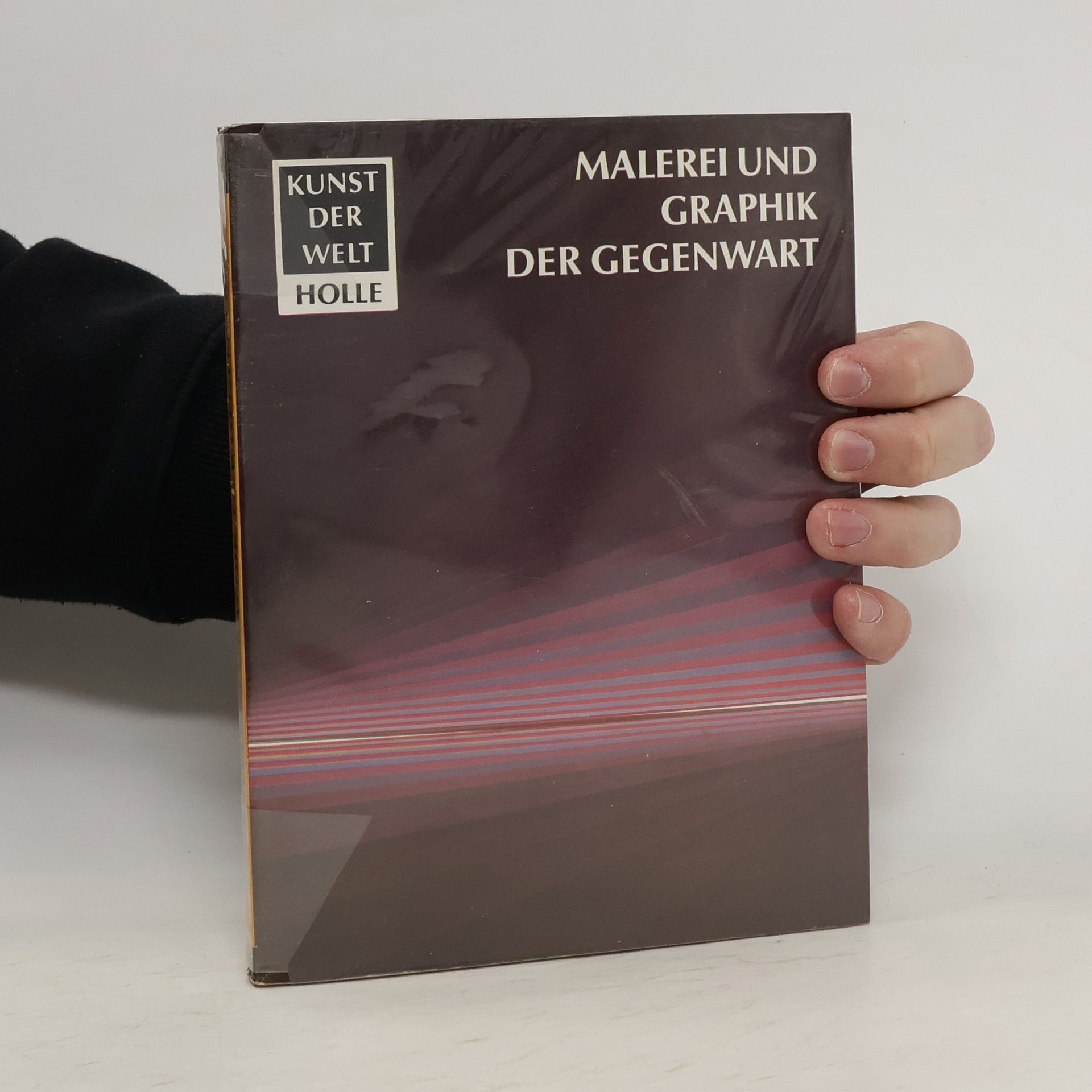 Hans Helmut Hofstätter Malerei und Graphik der Gegenwart