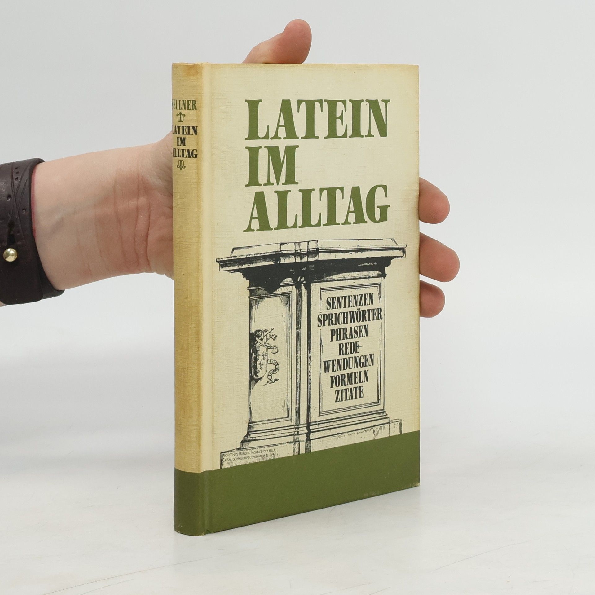 Alfred Sellner Latein im Alltag