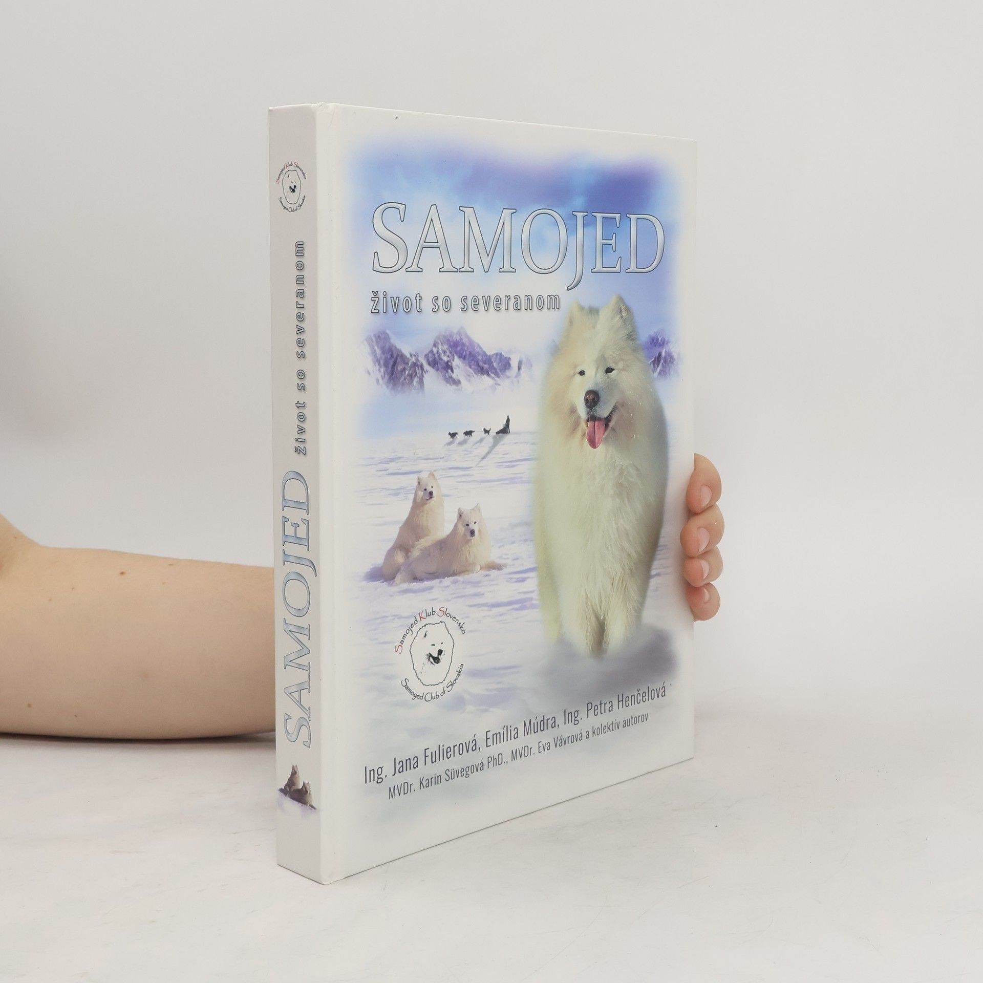 Auteurscollectief Samojed. Život so seveřanom