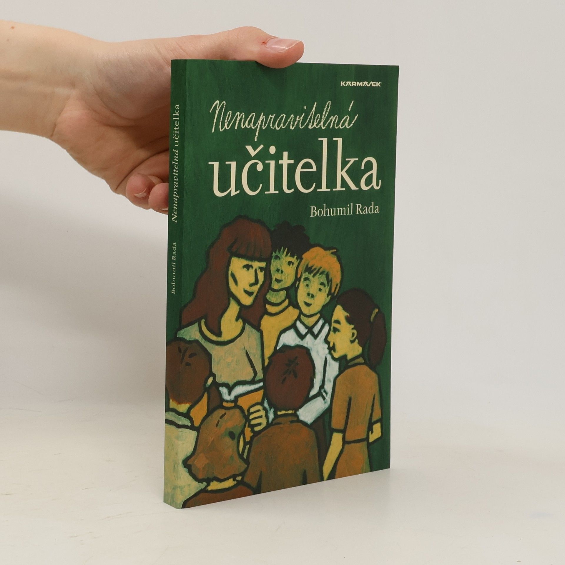 Nenapravitelná učitelka