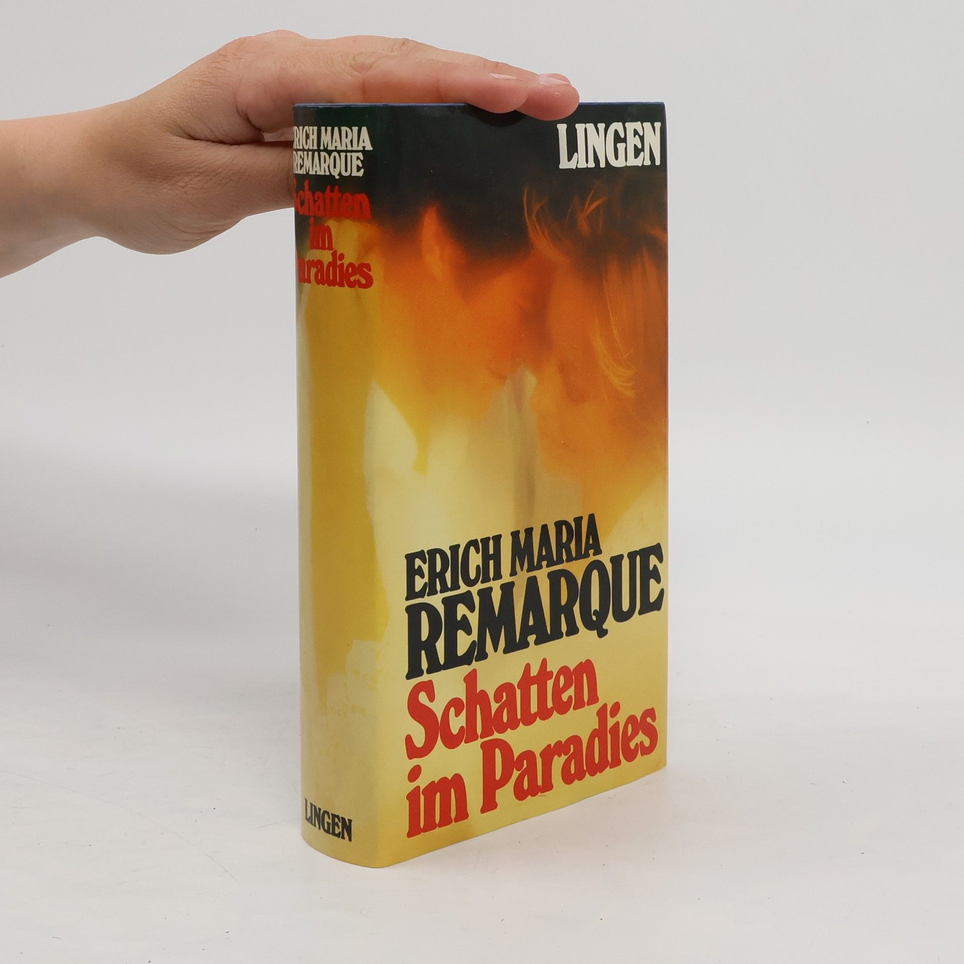 Erich Maria Remarque Schatten im Paradies