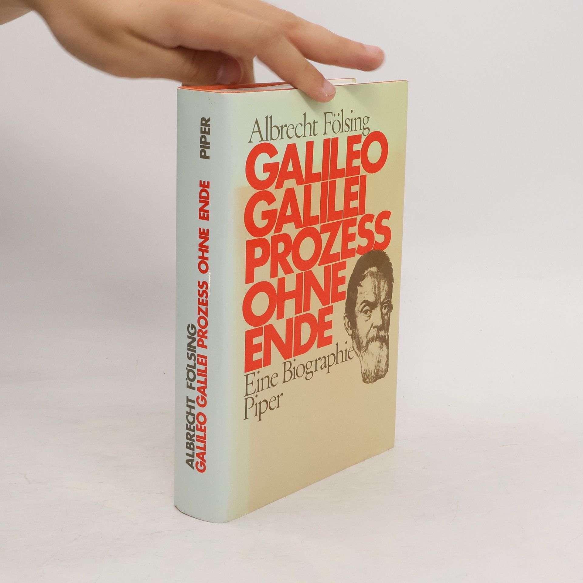 Albrecht Fölsing Galileo Galilei - Prozess ohne Ende