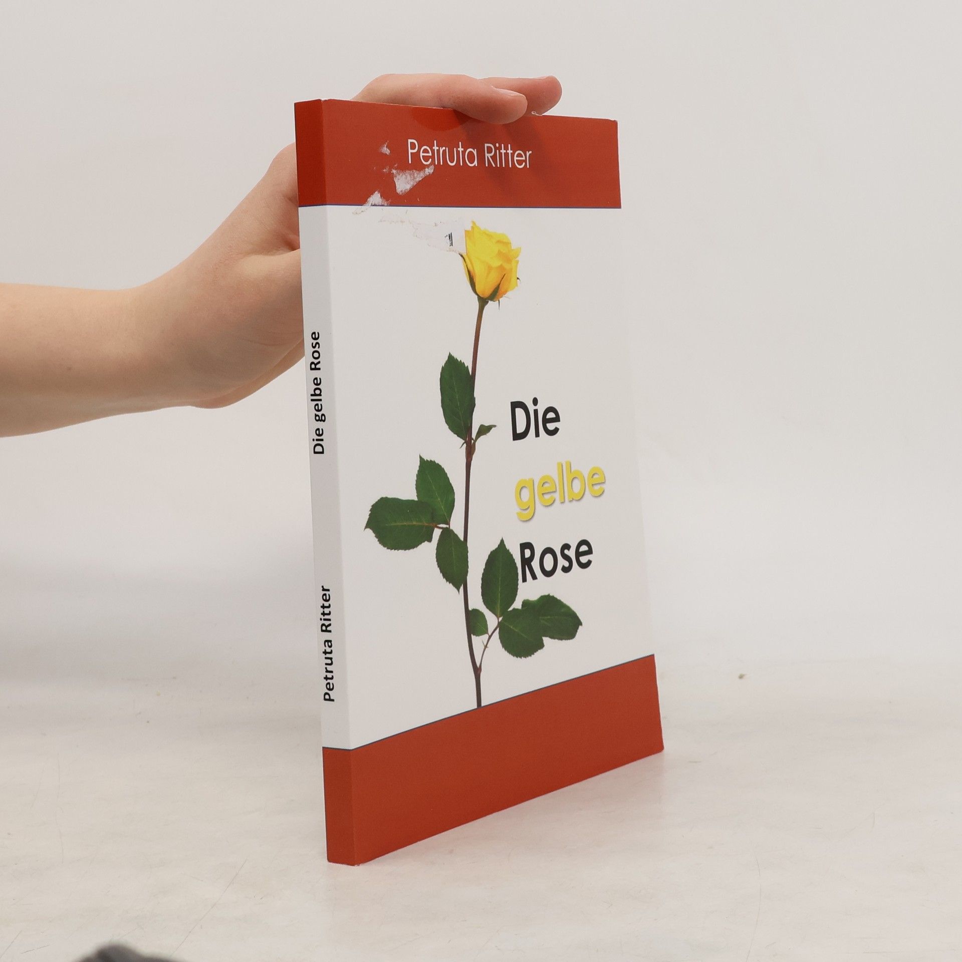 Petruta Ritter Die gelbe Rose