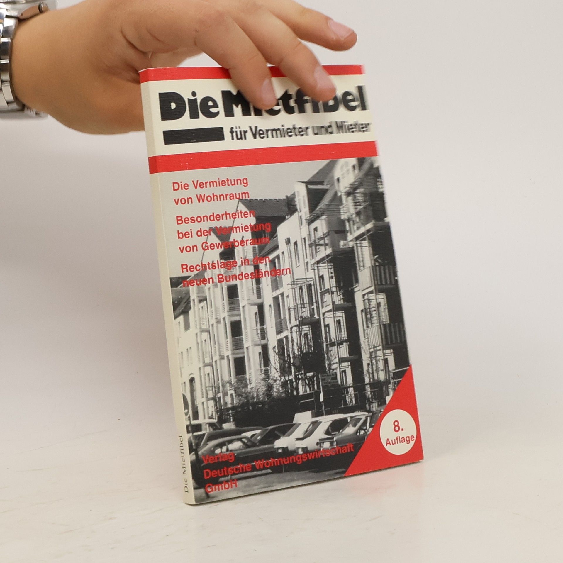 Heinz Jarchow Die Mietfibel für Vermieter und Mieter