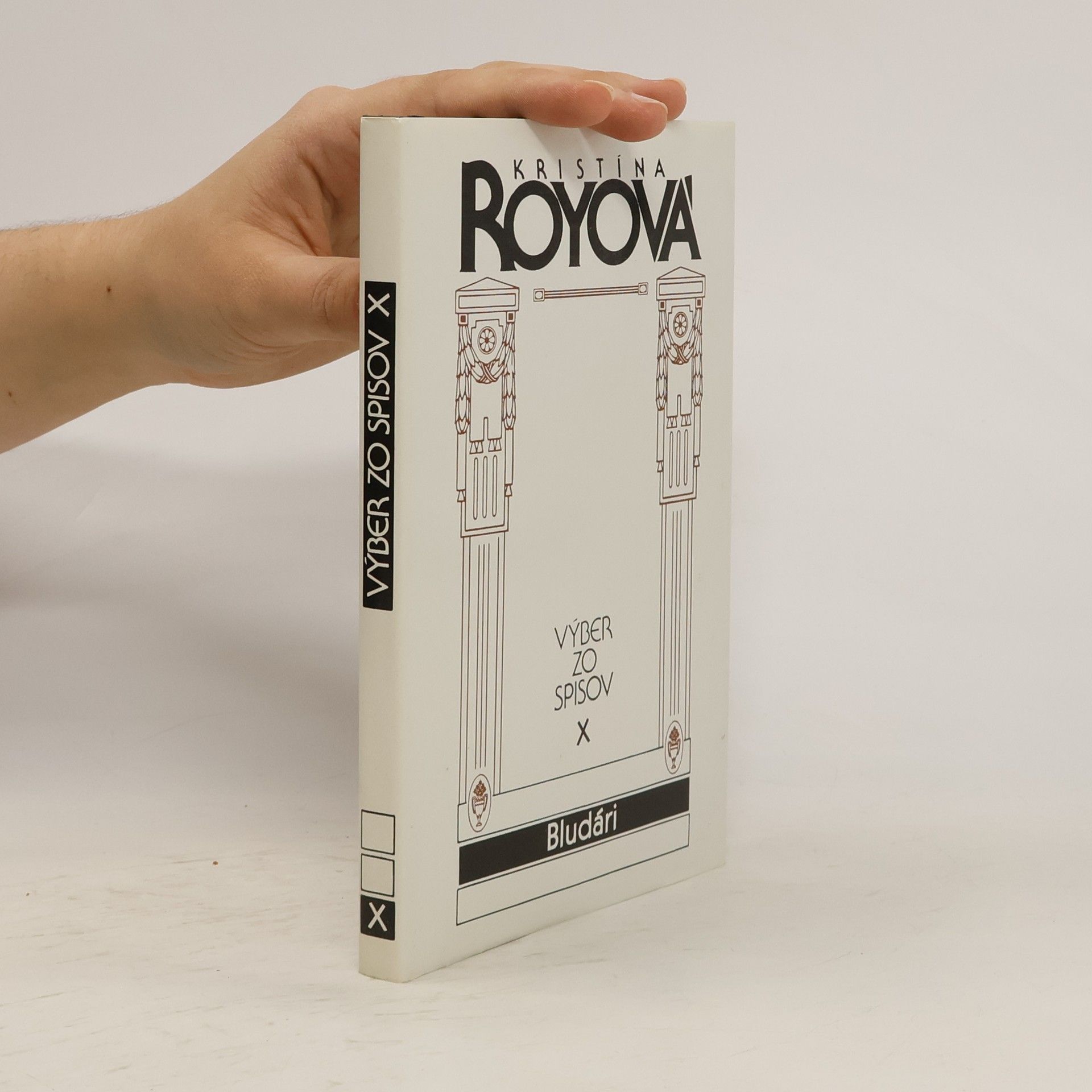 Kristína Royová Výber zo spisov X - Bludári