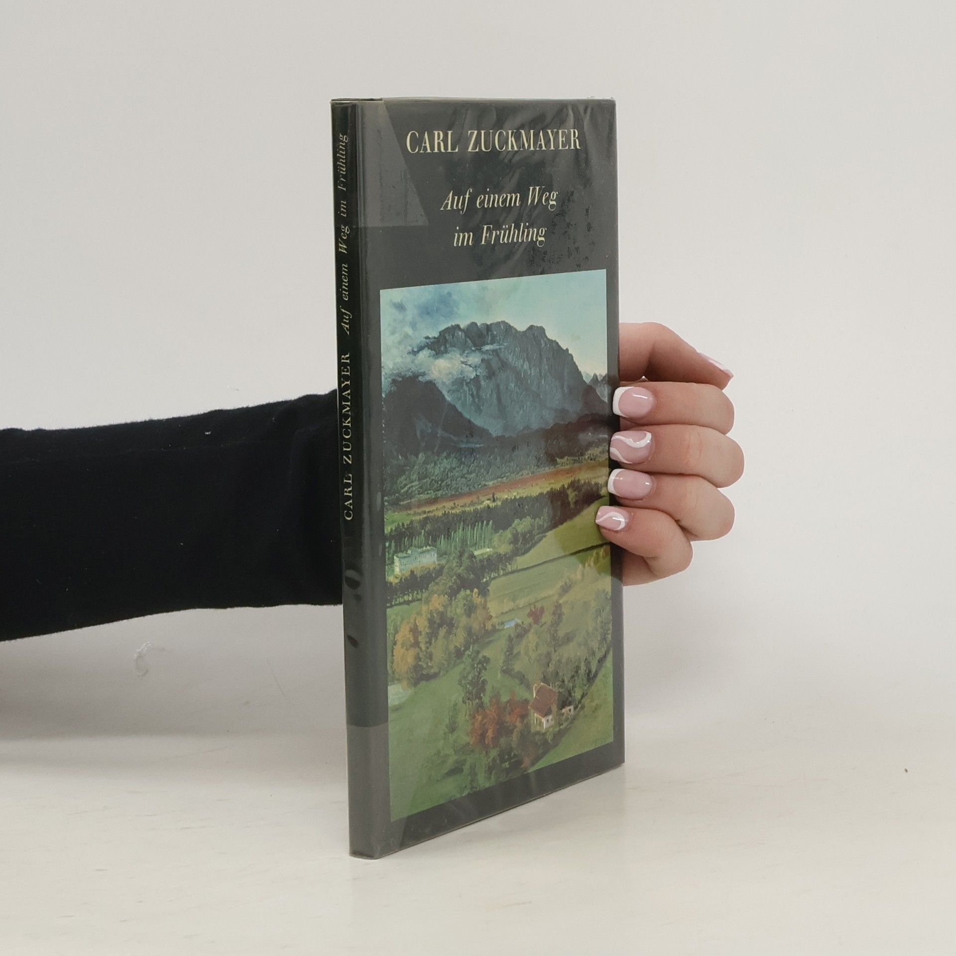 Carl Zuckmayer Auf einem Weg im Frühling