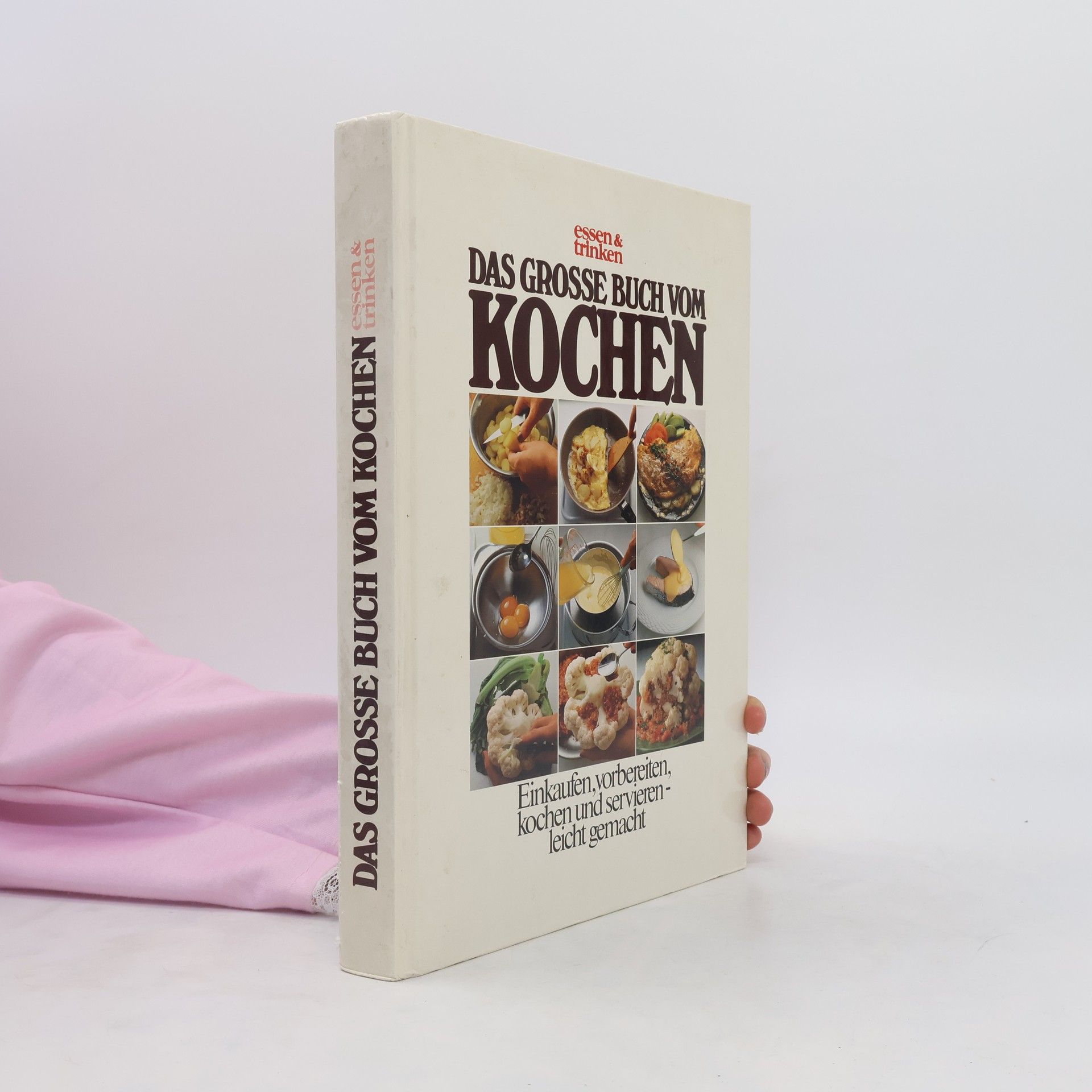 Autores varios Das Grosse Buch vom Kochen