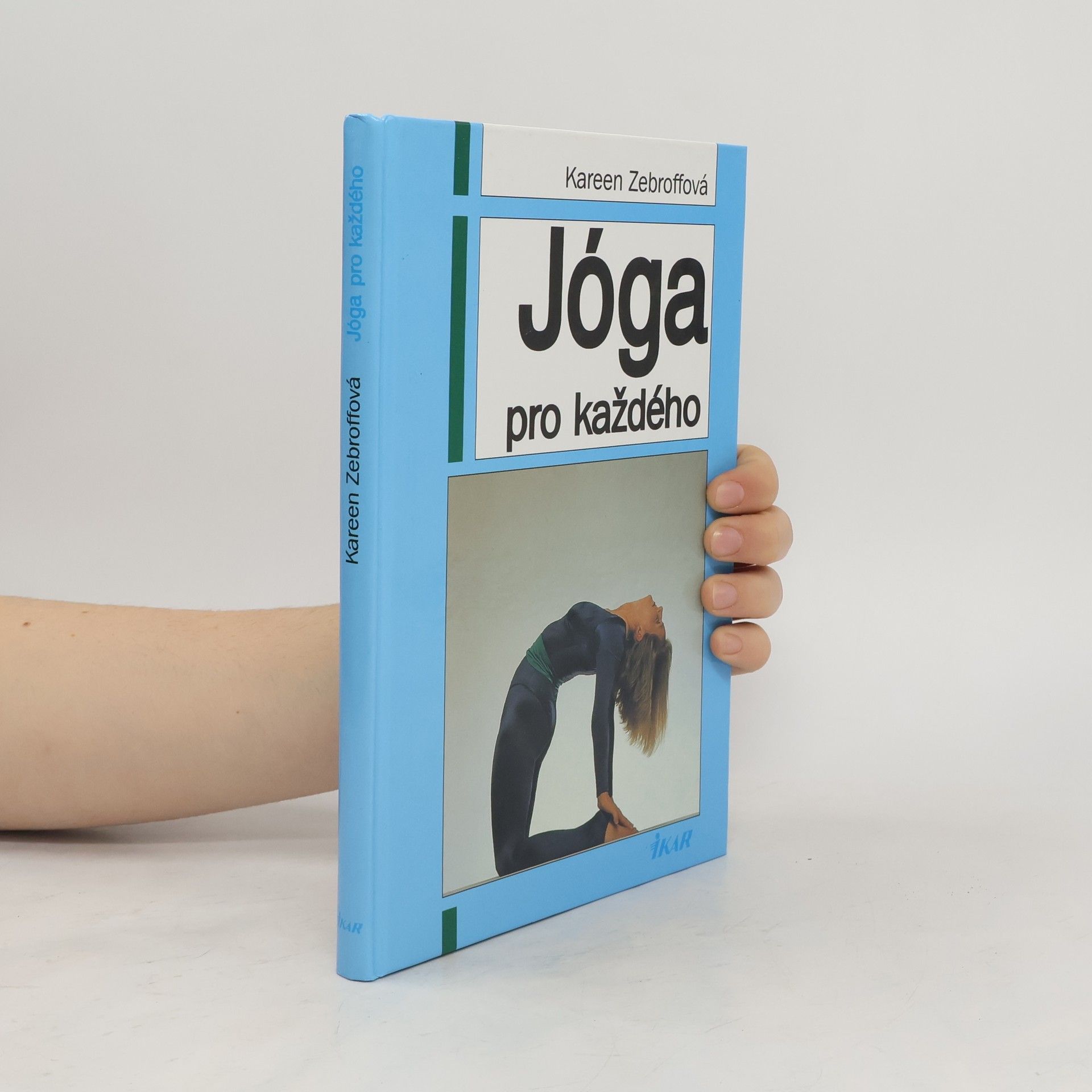 Kareen Zebroff Jóga pro každého