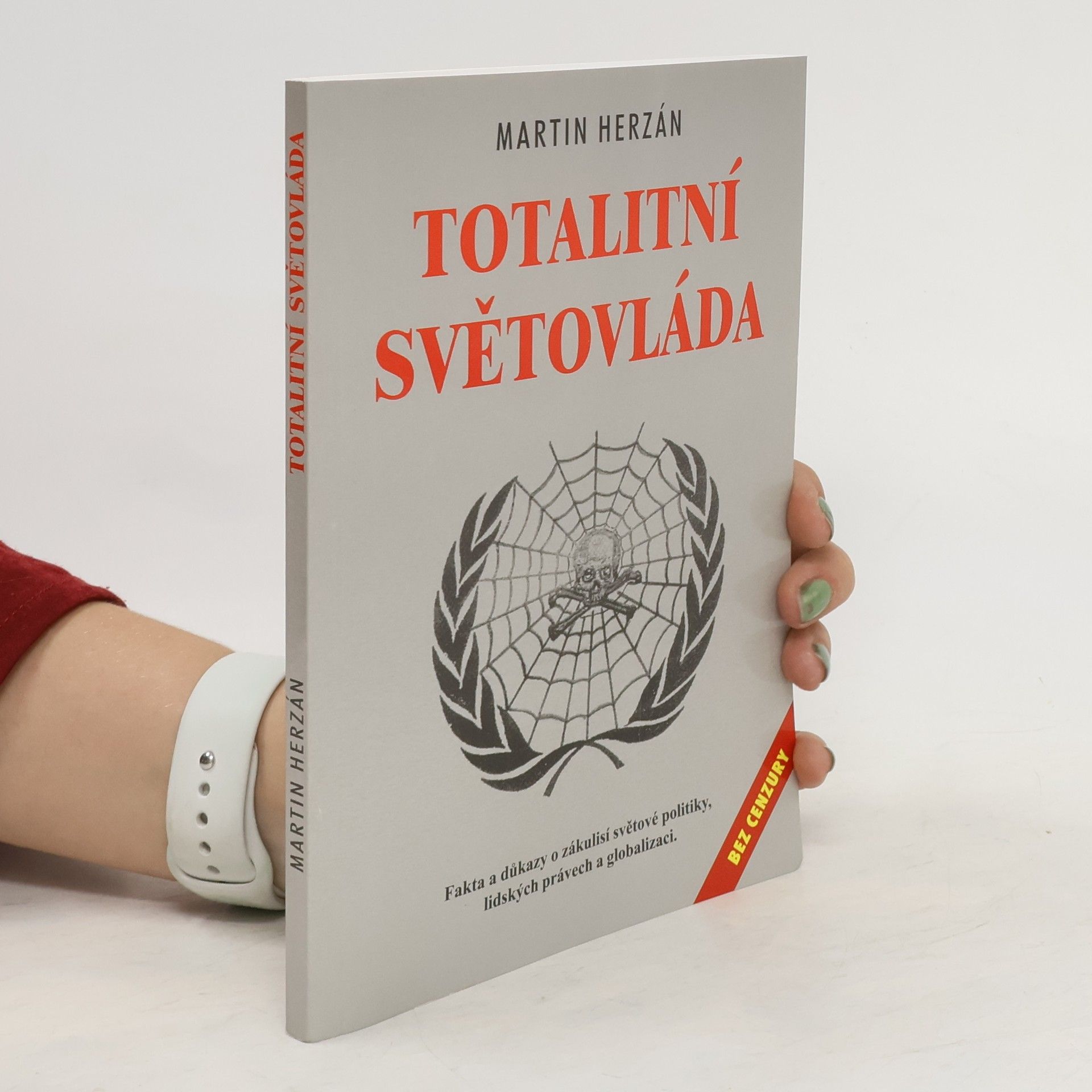 Martin Herzán Totalitní světovláda