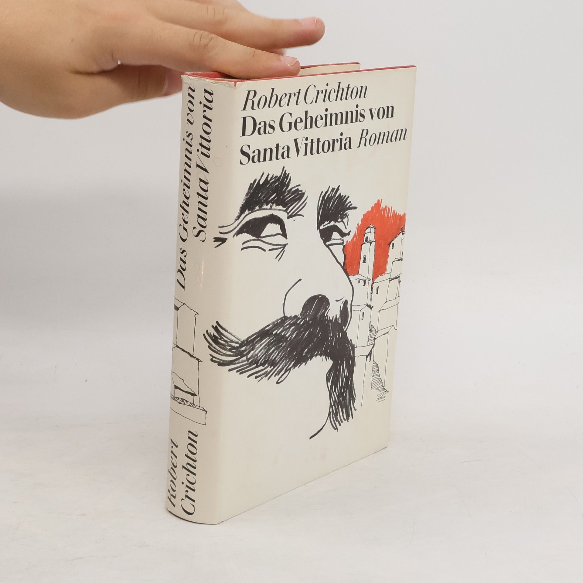 Robert Crichton Das Geheimnis von Santa Vittoria