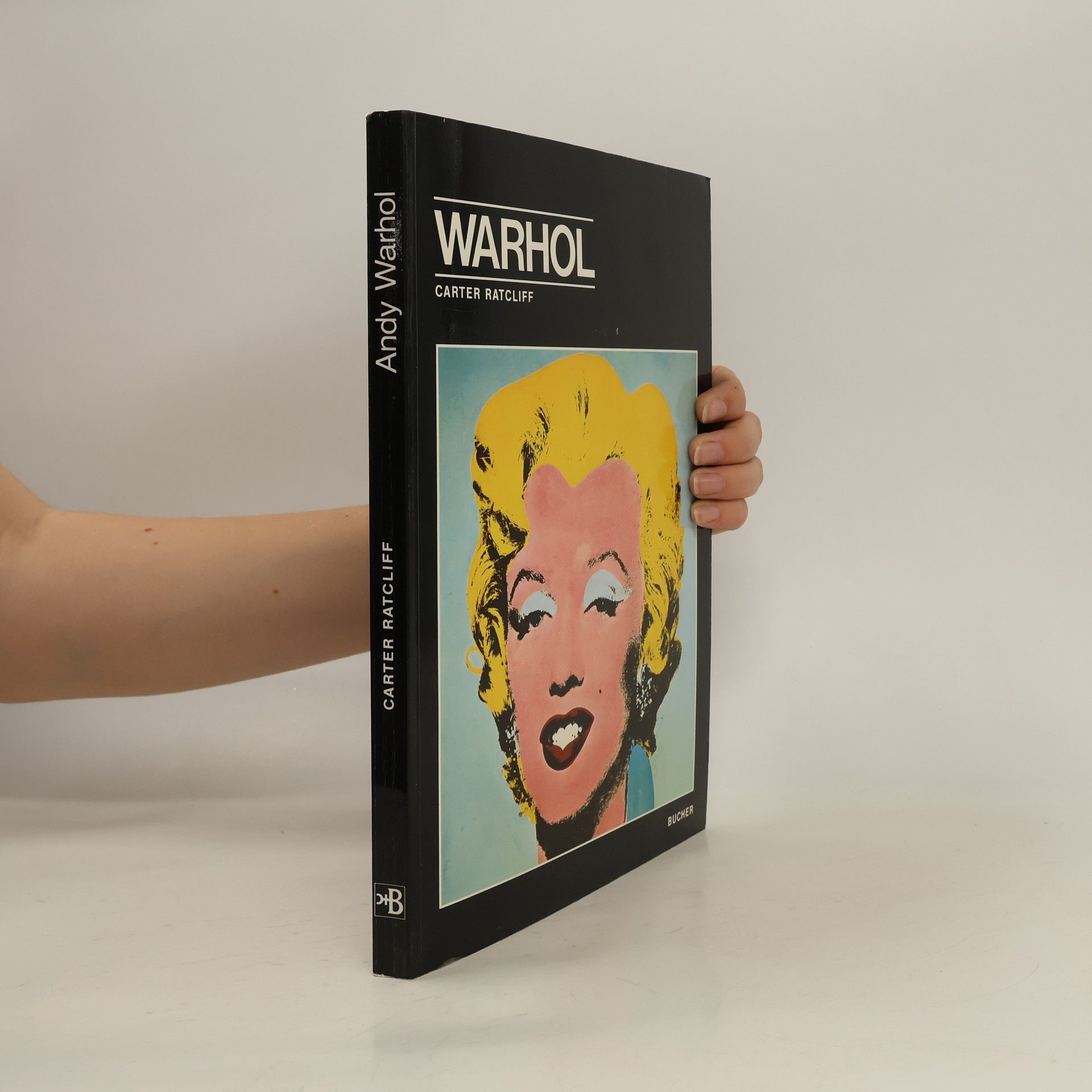 Carter Ratcliff Andy Warhol