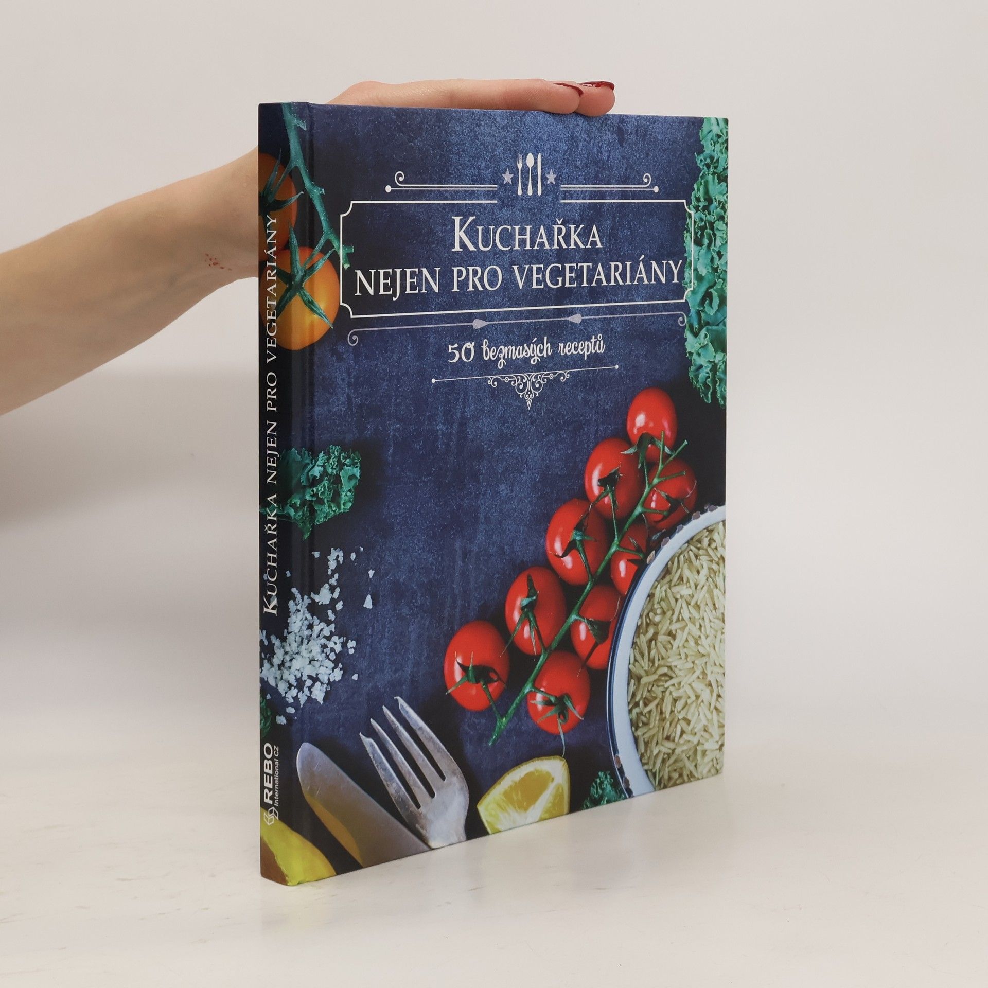 Kuchařka nejen pro vegetariány