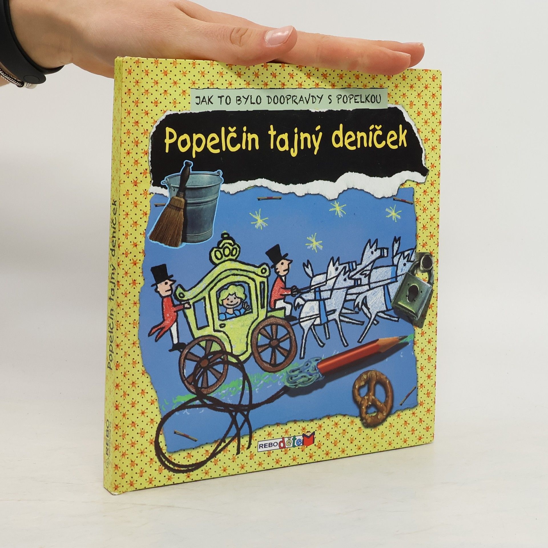 Kees Moerbeek Popelčin tajný deníček: Jak to bylo doopravdy s Popelkou