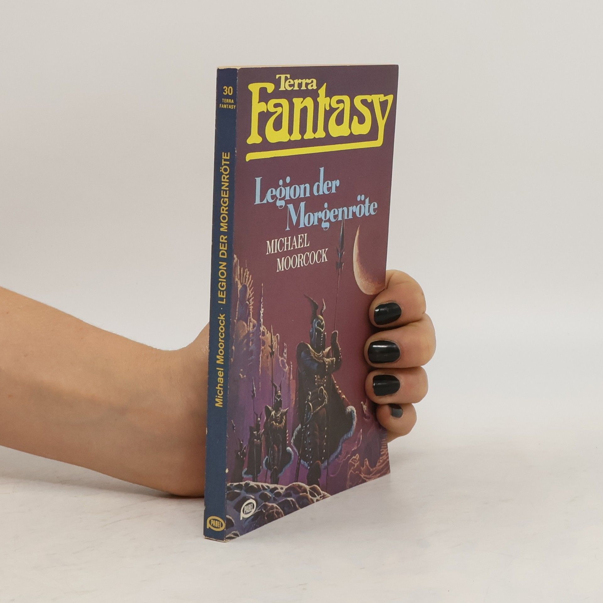 Michael Moorcock Terra Fantasy 30. Legion deen Morgenröte