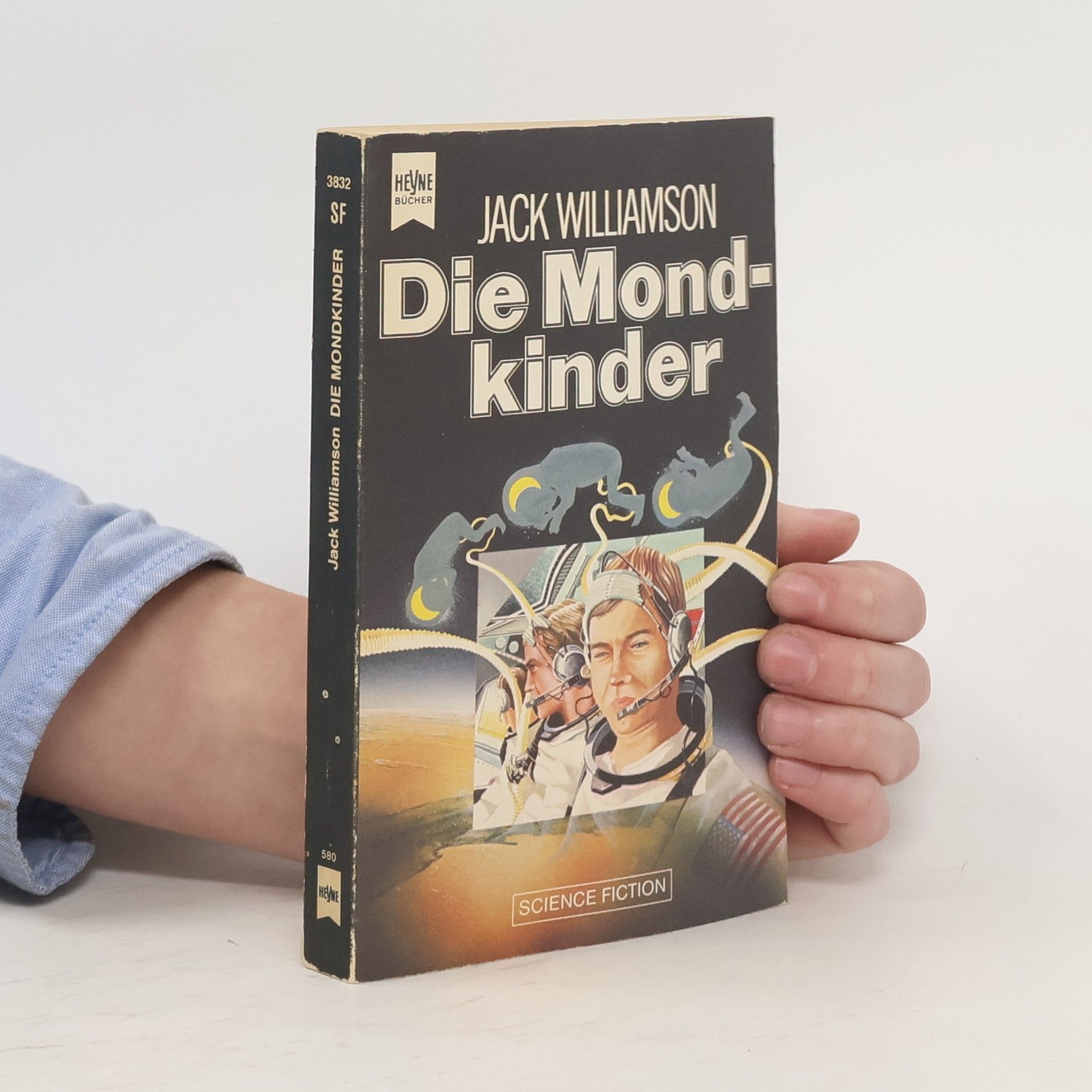 Jack Williamson Die Mondkinder.