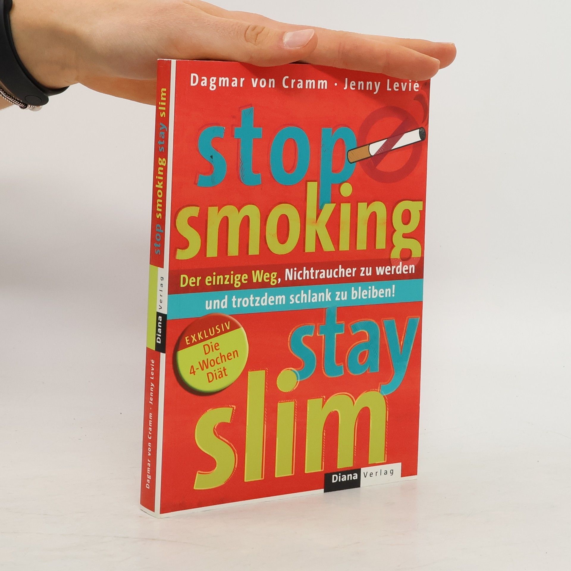 Dagmar von Cramm Stop smoking - stay slim