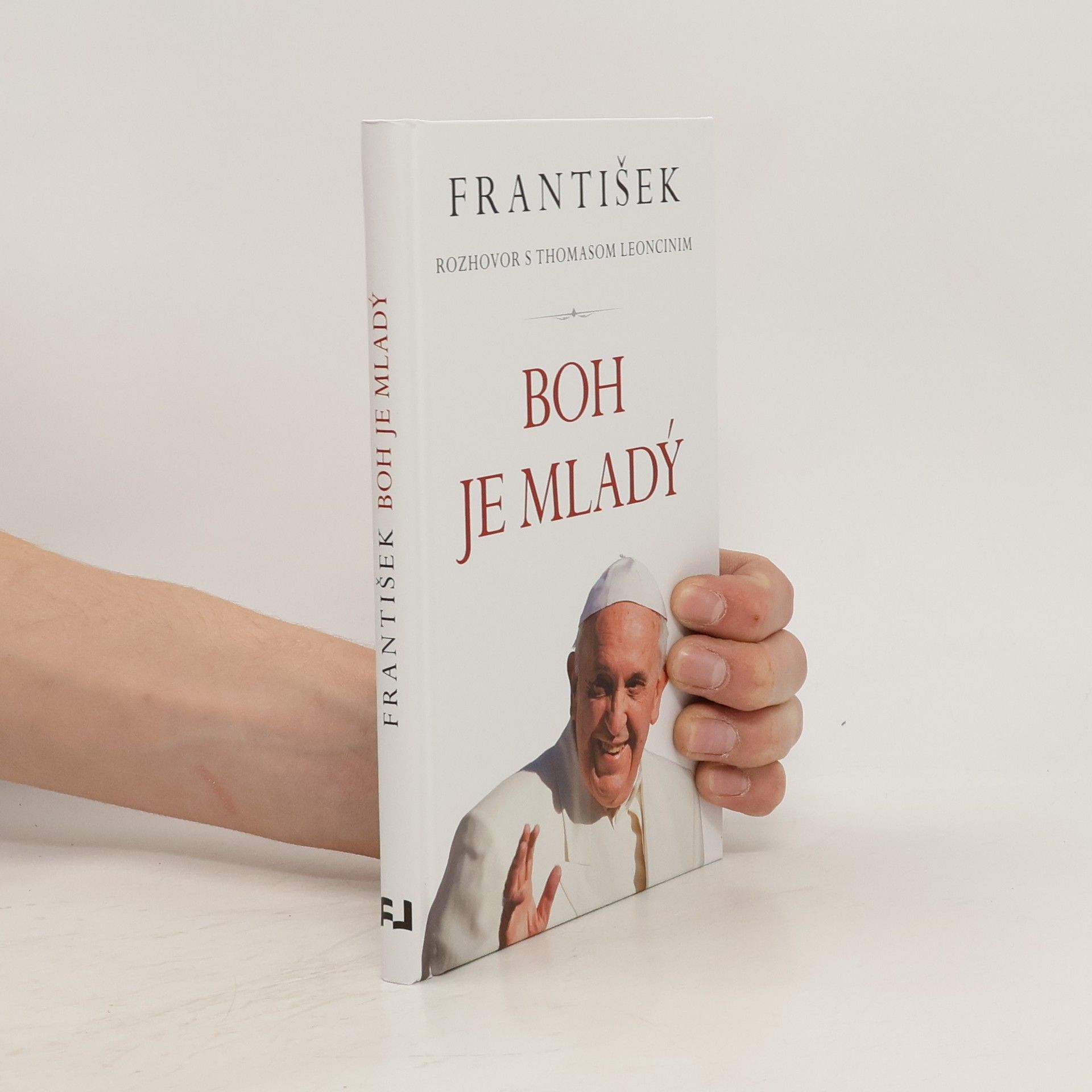 Papež František Boh je mladý