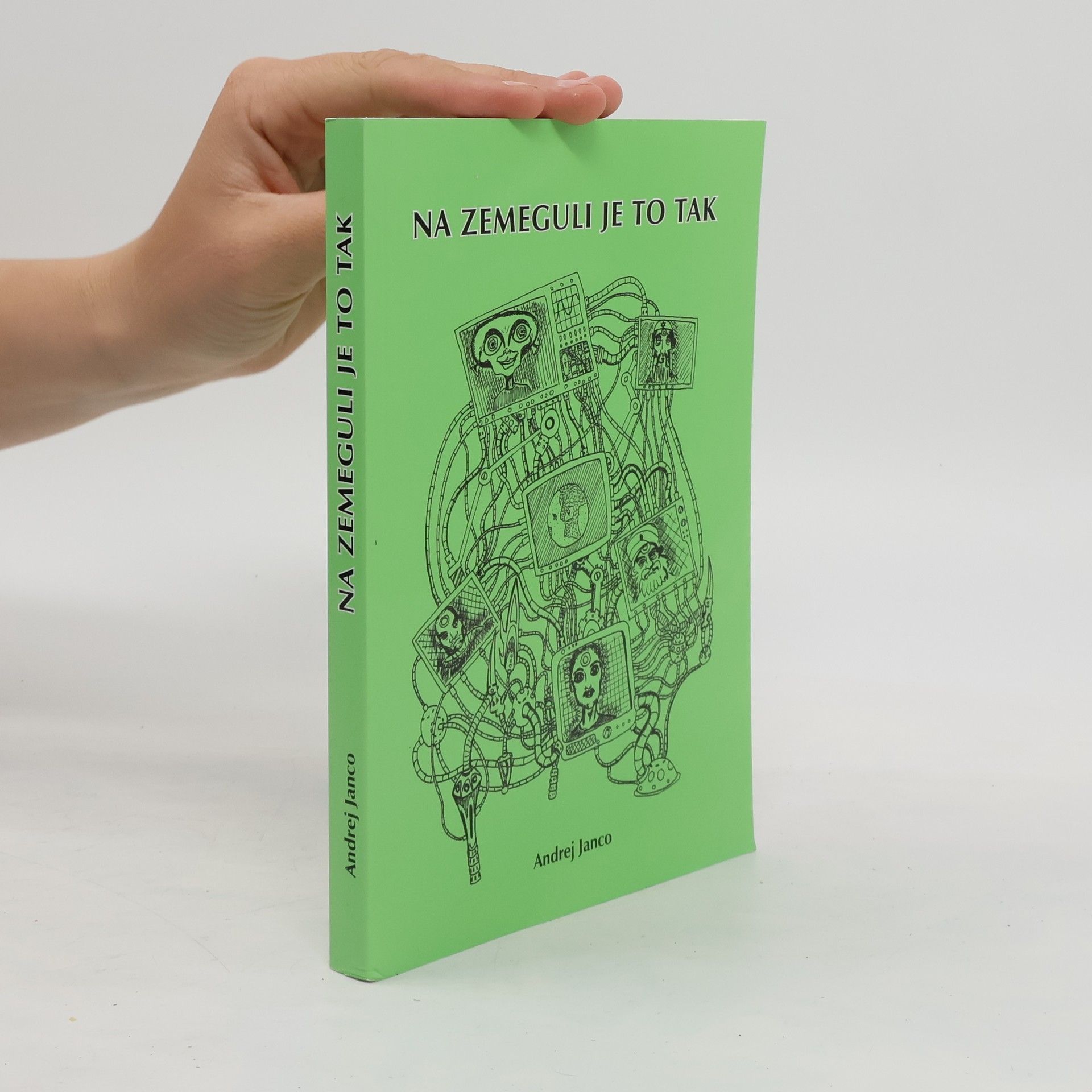 Andrej Janco Na zemeguli je to tak