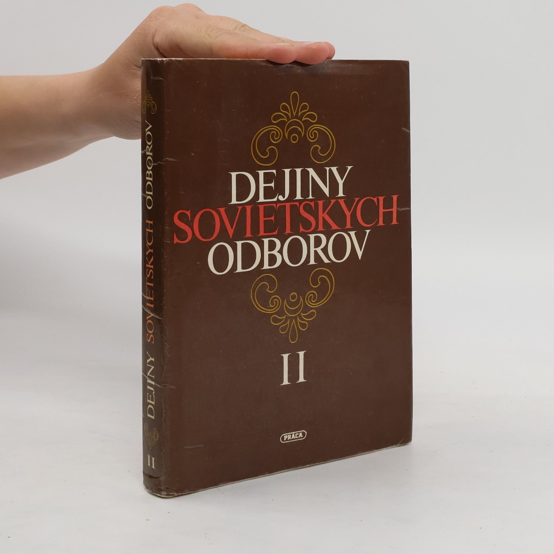 kolektiv Dejiny sovietskych odborov II.