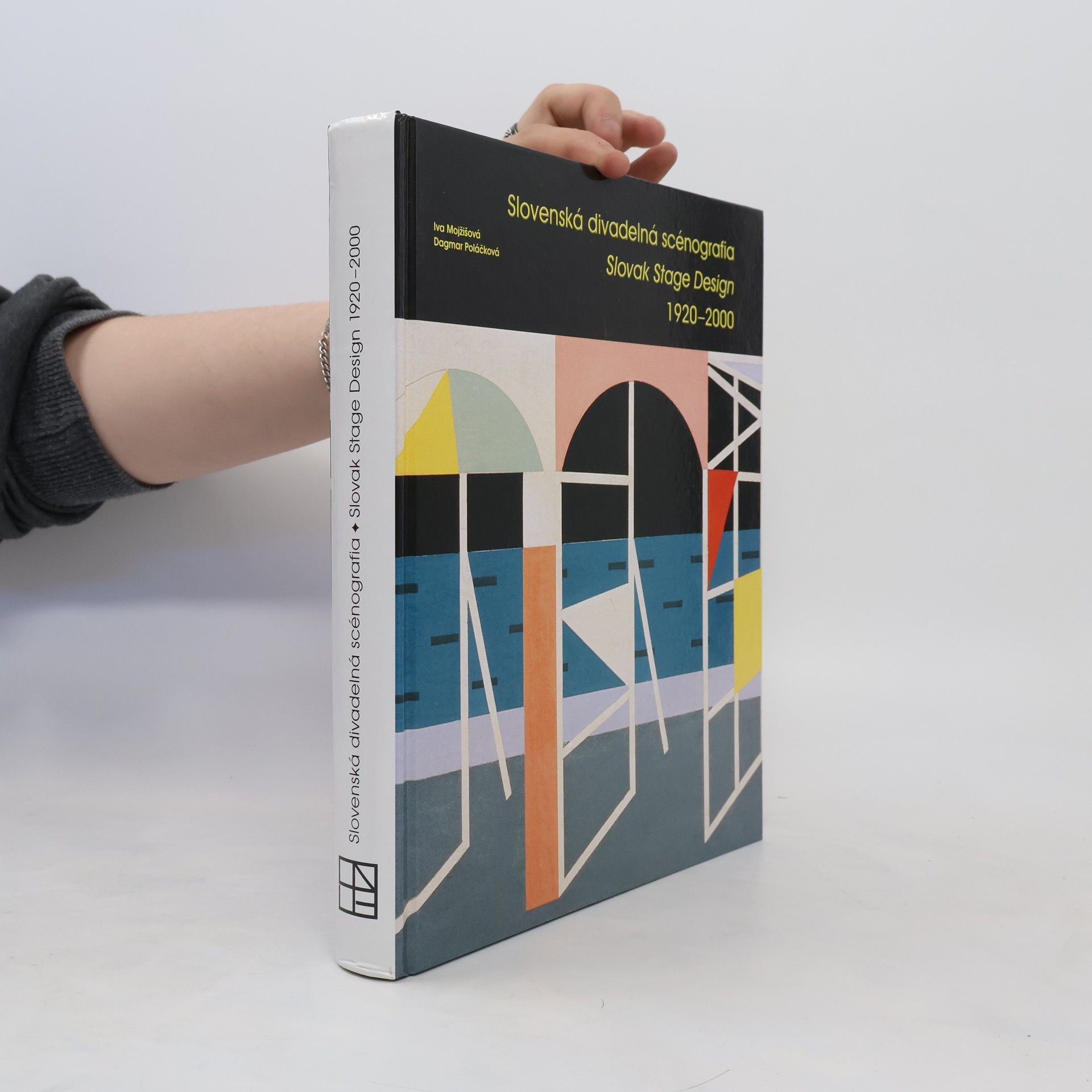 Iva Mojžišová Slovenská divadelná scénografia 1920-2000 = Slovak Stage Design 1920-2000