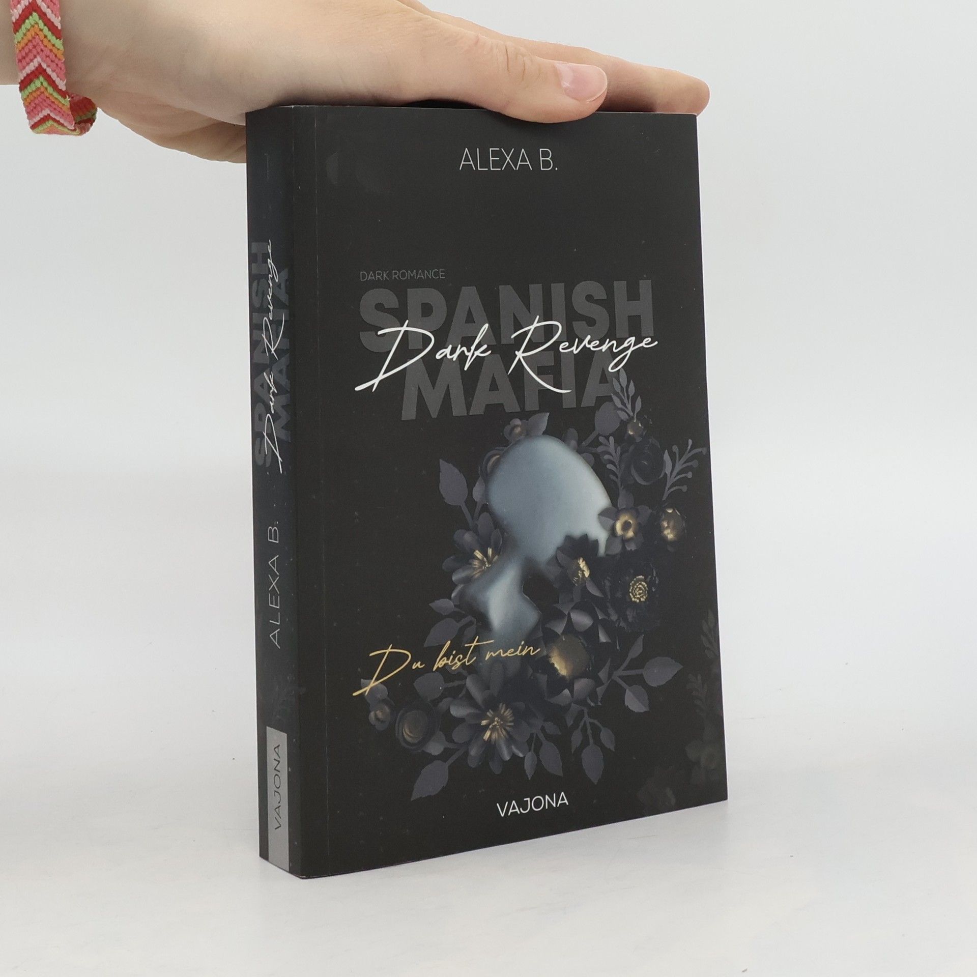 Alexa B. Dark Revenge. Spanish Mafia 1