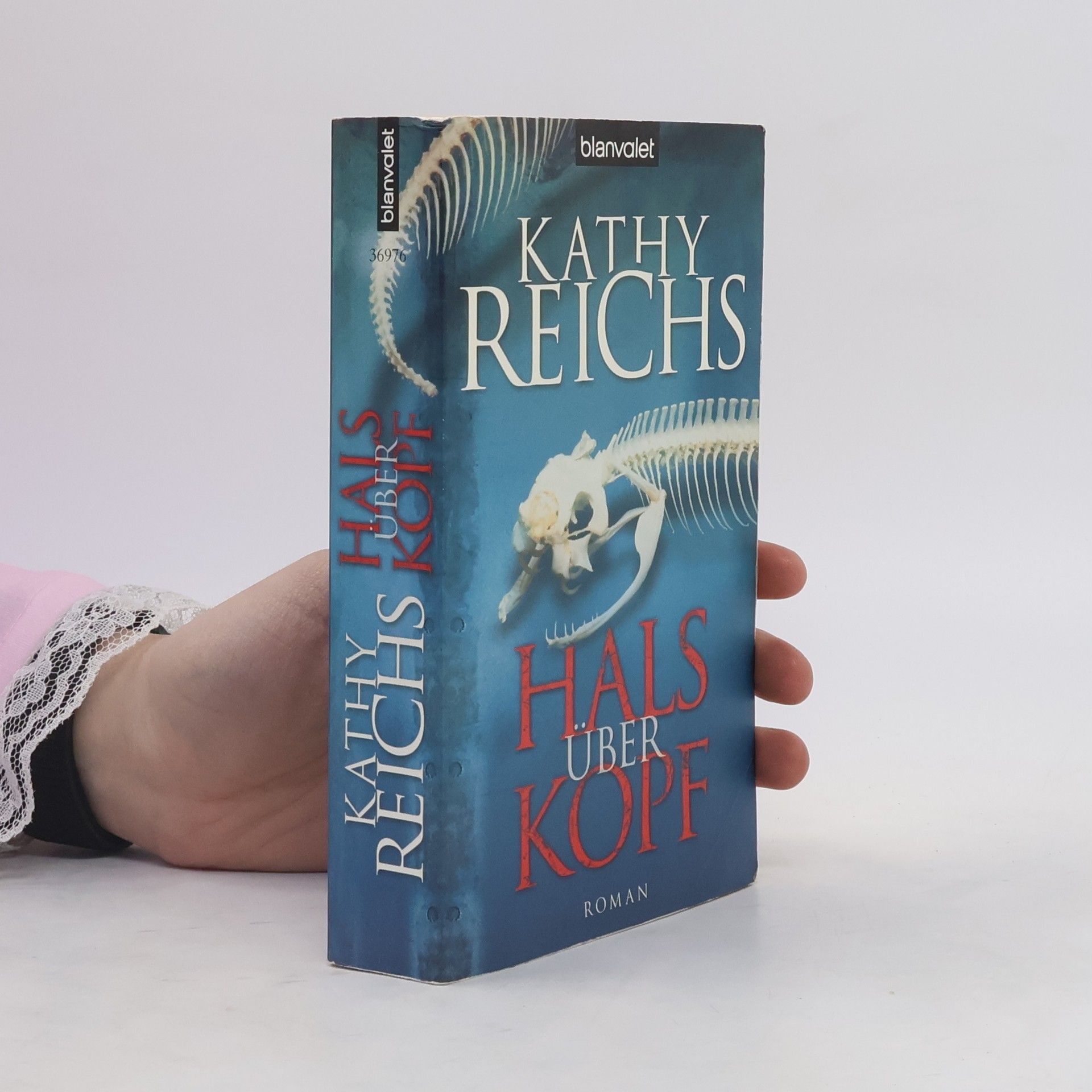 Kathy Reichs Hals über Kopf